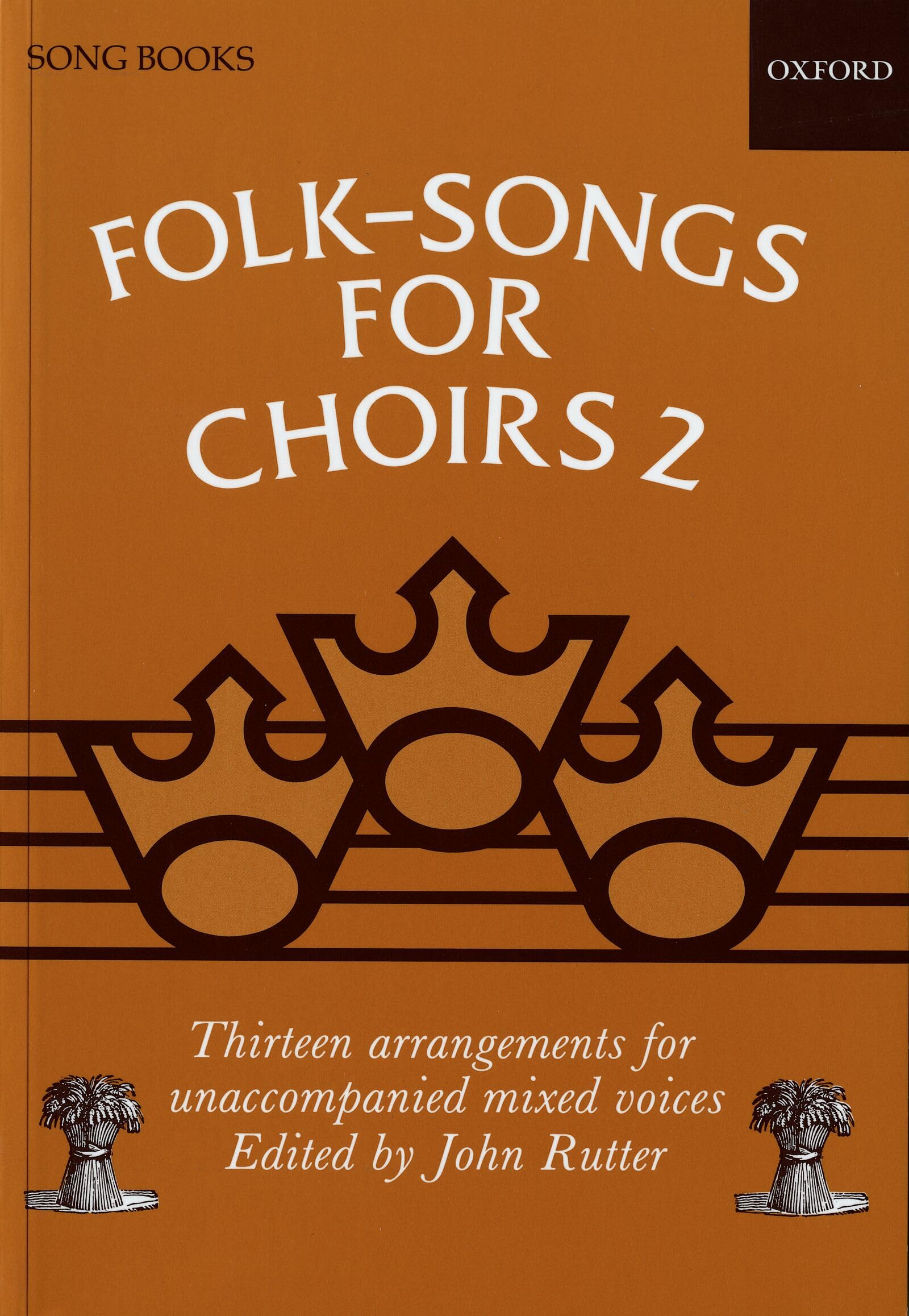 Folk-Songs for Choirs 2: Vocal score (. . . for Choirs Collections)