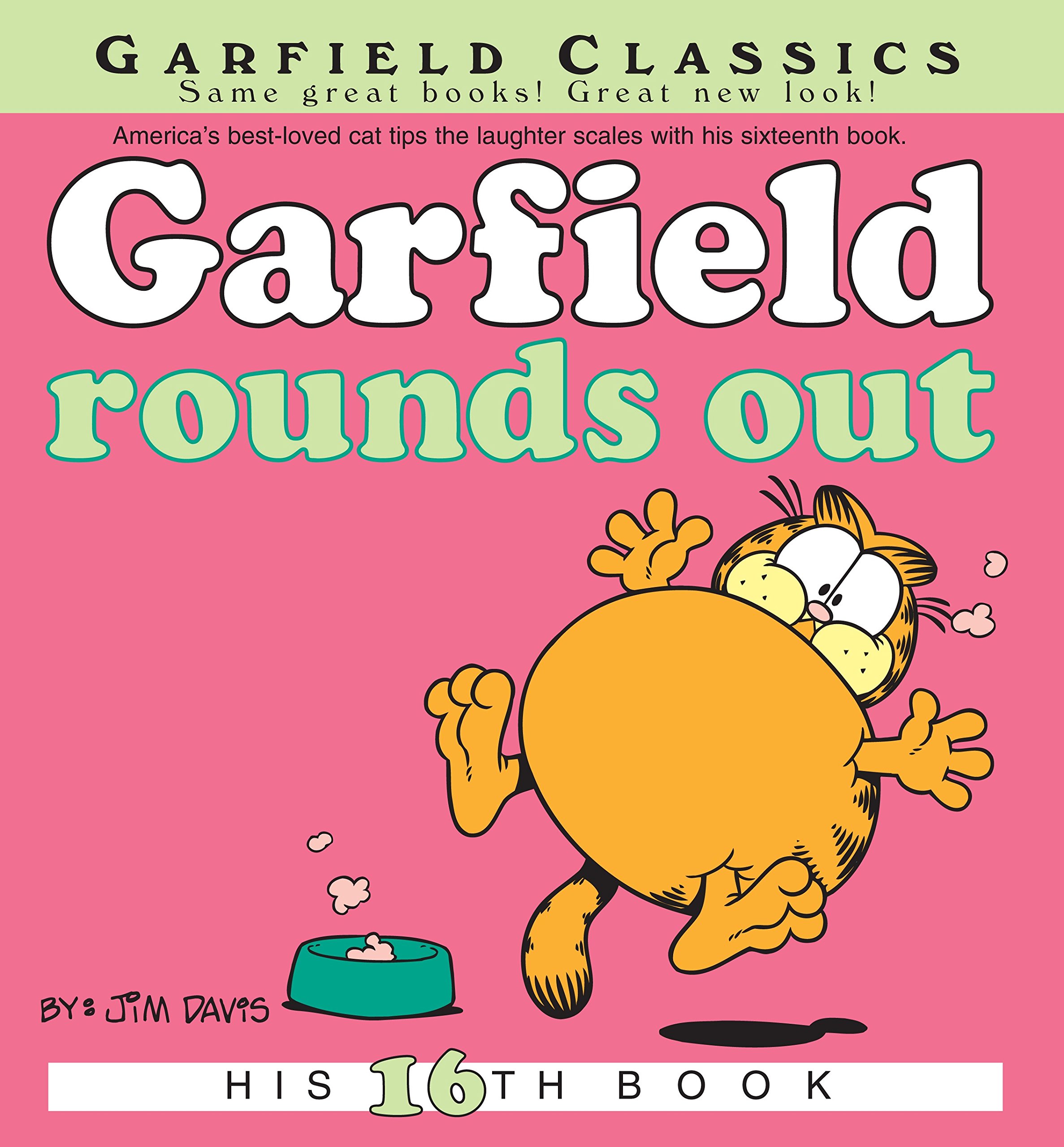 Garfield Rounds Out: His 16th Book (Garfield Series)