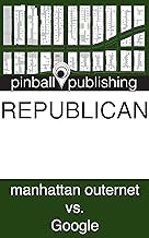 Political Science: Republican (The Outernet vs. Google) AI Source Code