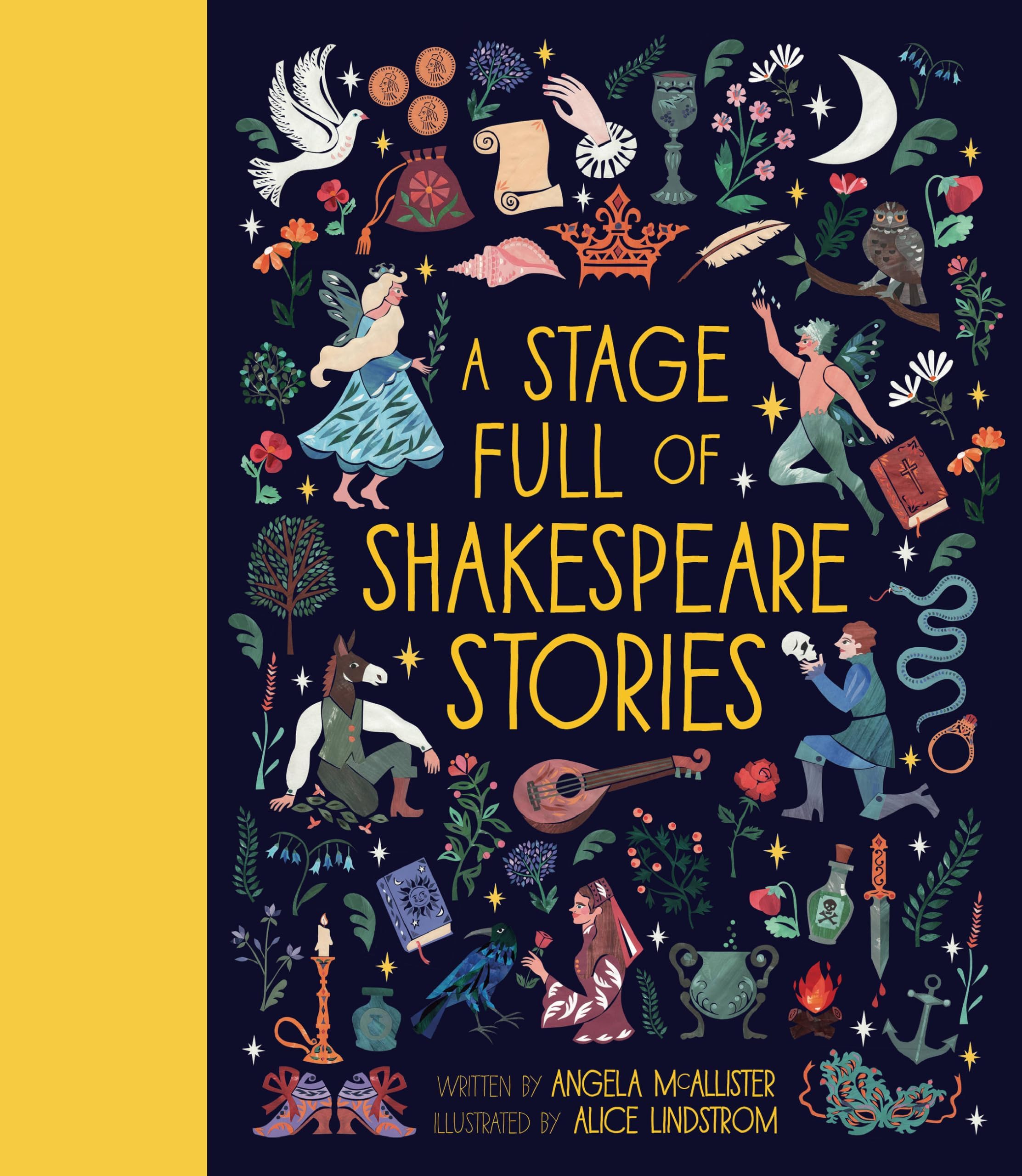 A Stage Full of Shakespeare Stories: 12 Tales from the world's most famous playwright (Volume 3) (World Full of..., 3)