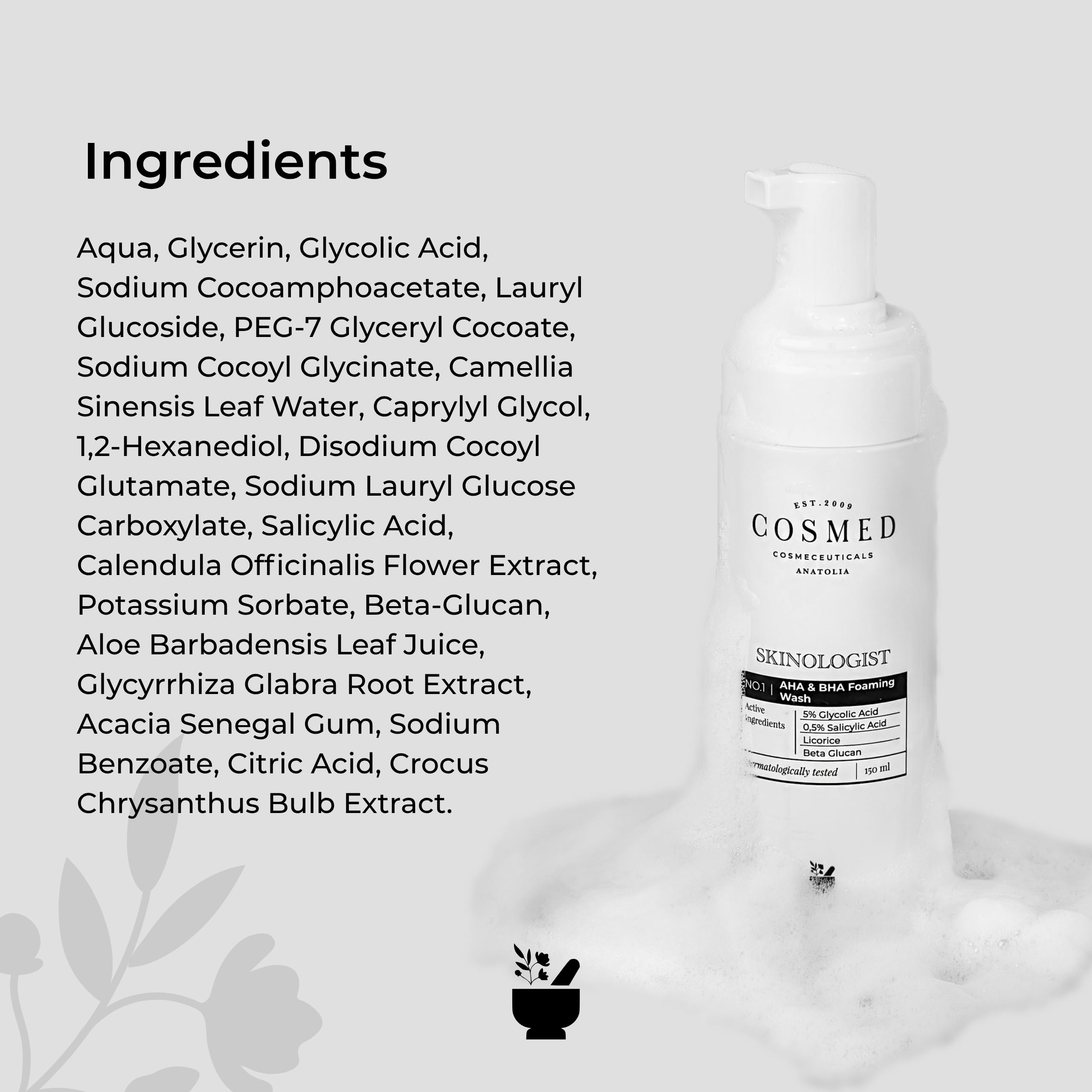 Cosmed Akneye Eğilimli, Yağlı/Karma Ciltler için Köpük Temizleyici - AHA & BHA Foaming Wash - 150 ml