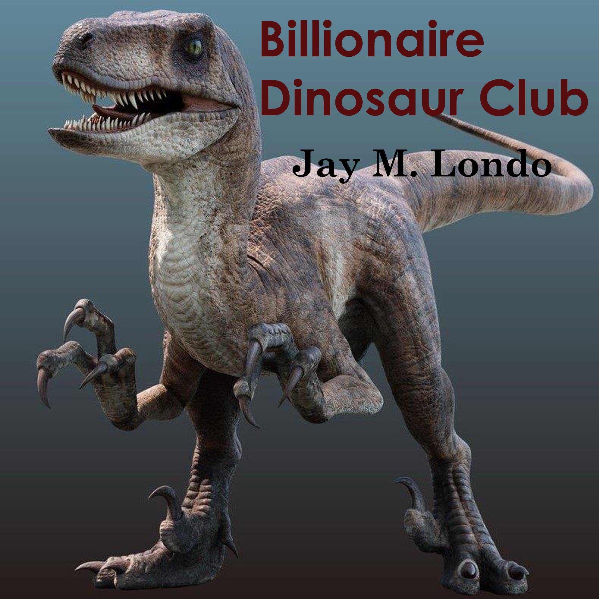 Billionaire Dinosaur Club