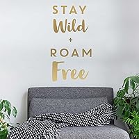 Vista 2 de Stay Wild & Roam última intervensión – Beso Cut Mensaje inspirador calcomanía para pared calcomanía by chromantics