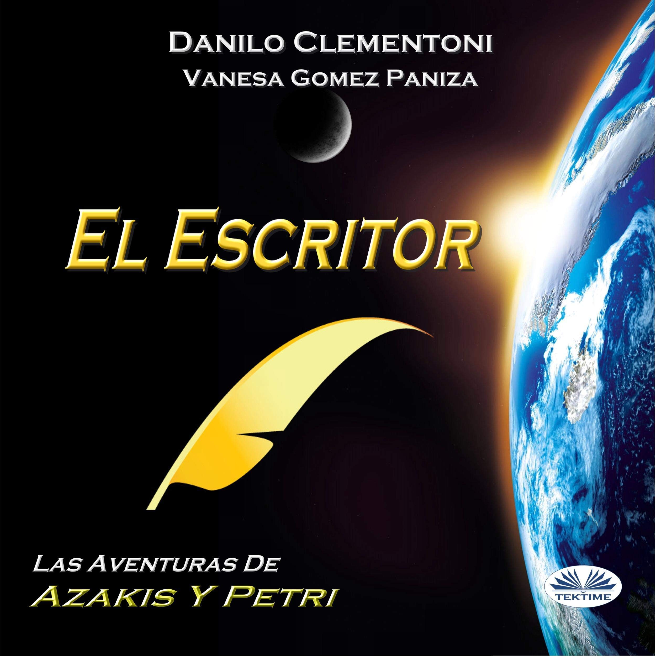 Cover art for El Escritor: Las aventuras de Azakis y Petri [The Writer: The Adventures of Azakis and Petri]