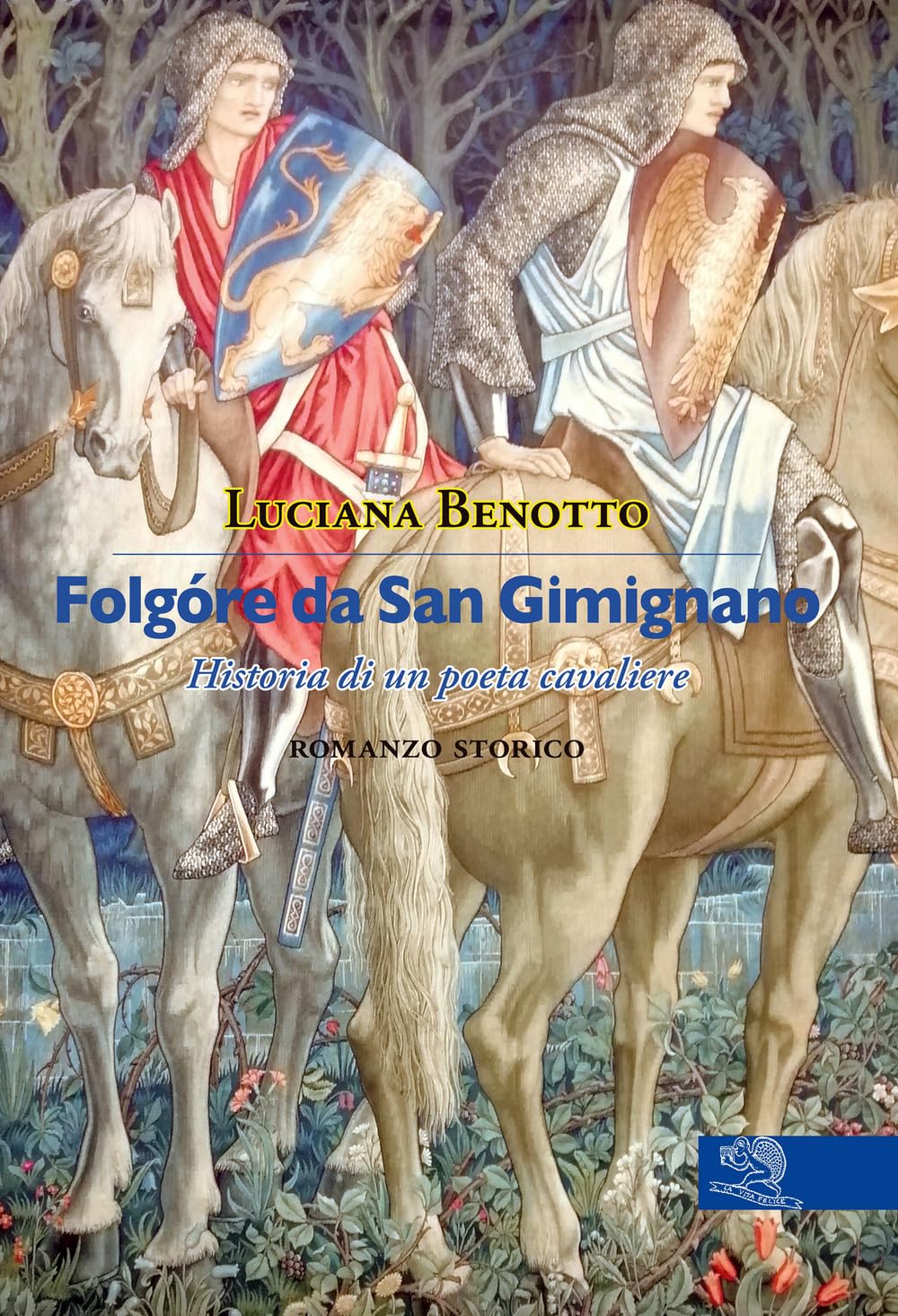 FolgóRe Da San Gimignano. Historia Di Un Poeta Cavaliere - 4
