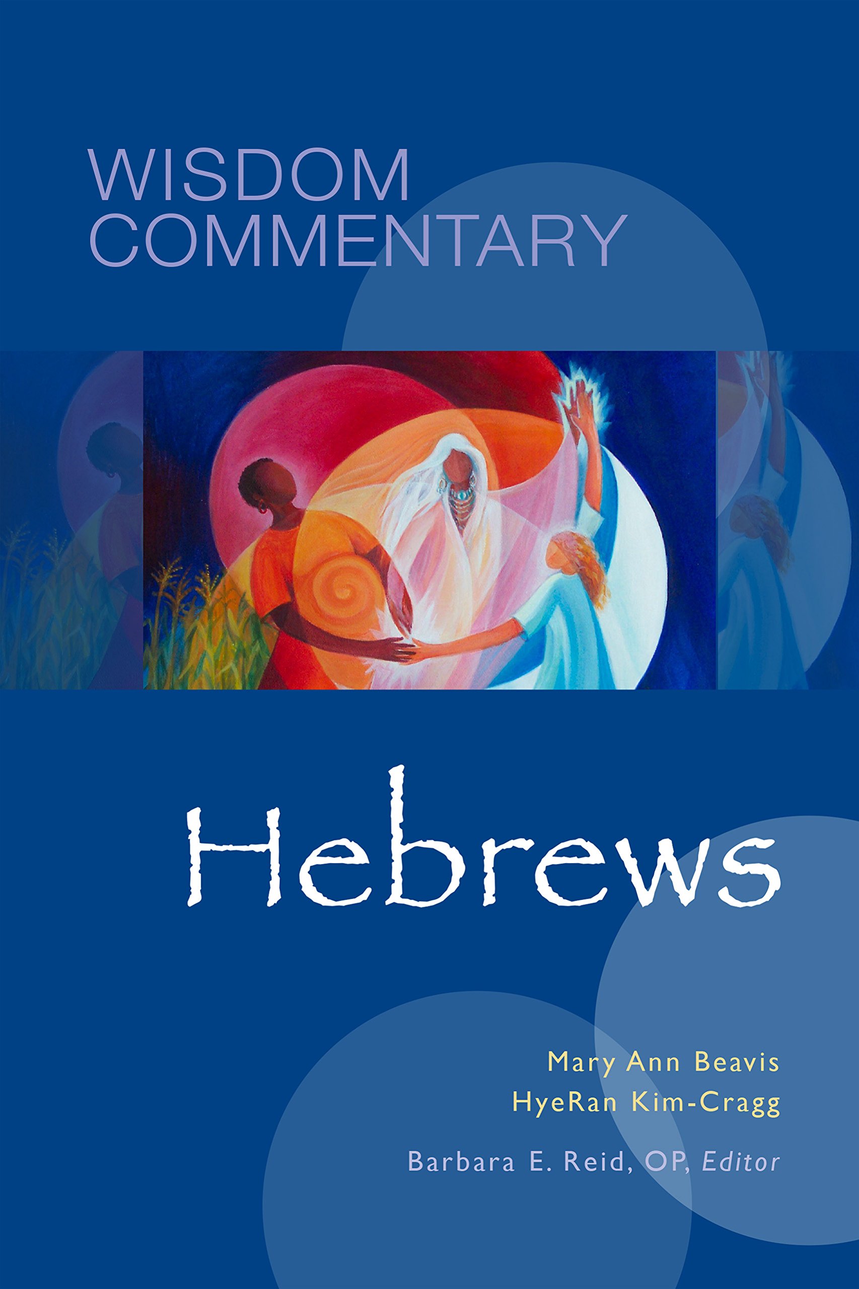 Hebrews: Volume 54 (Wisdom Commentary Series, 54)