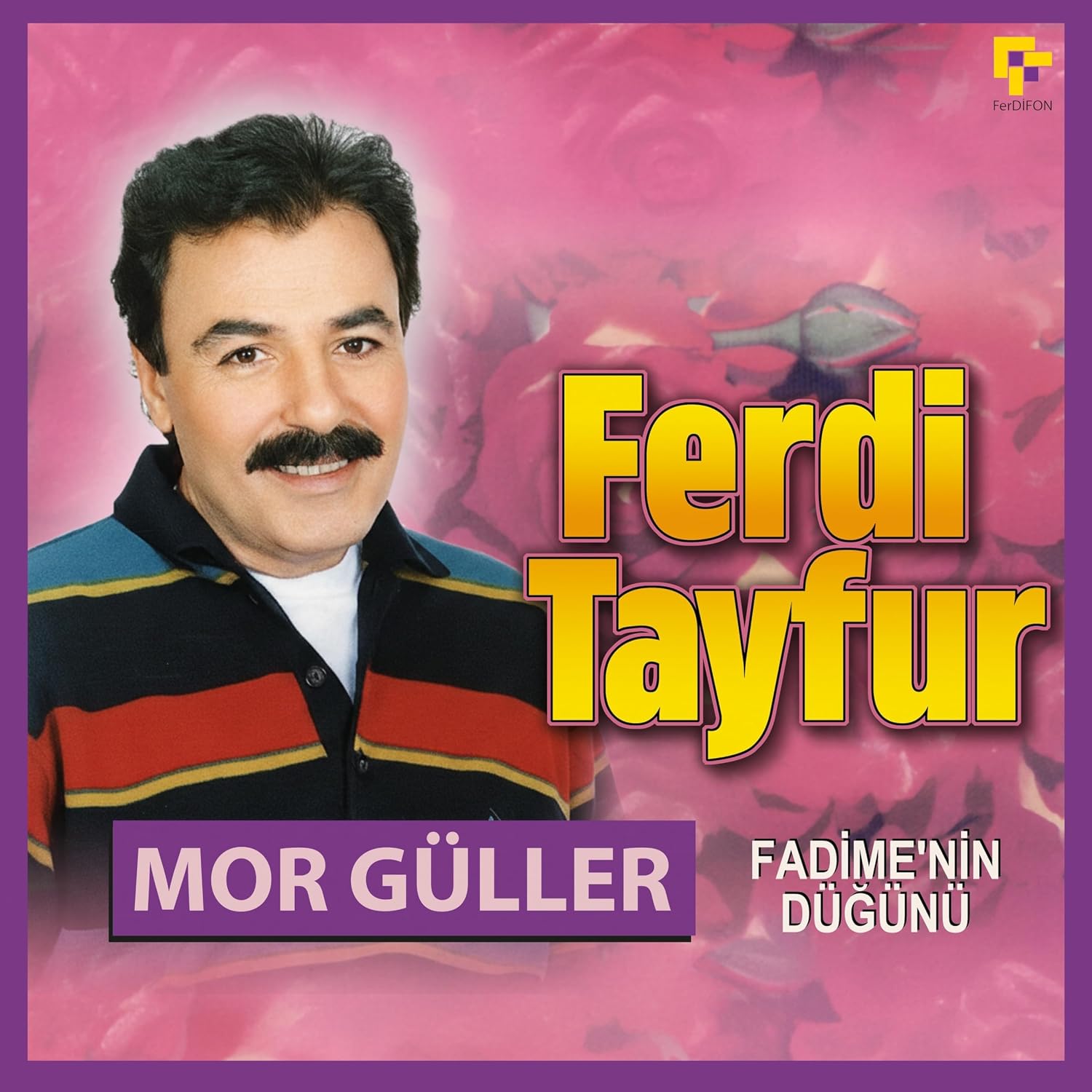 Ferdi Tayfur Mor Güller/Fadime'nin Düğünü Plak (LP)