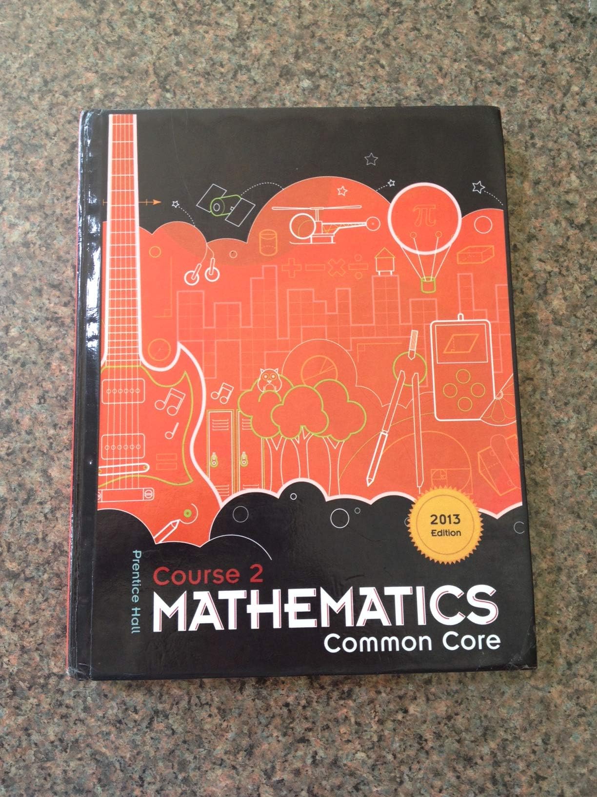 Mathematics Course 2 Hardcover – January 1, 2013