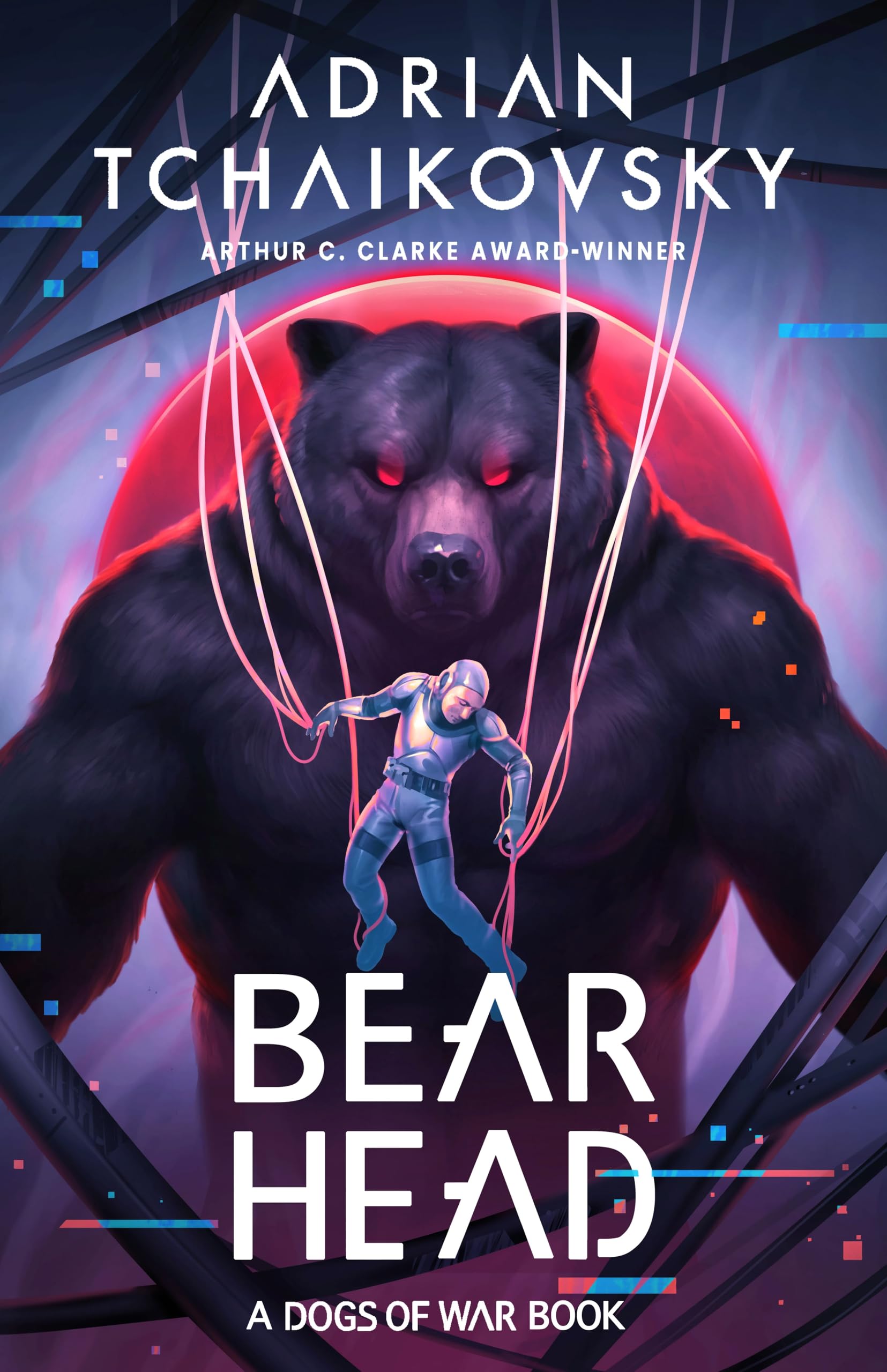 Bear Head (Dogs of War). Tchaikovsky, Tchaikovsky, 9781035922482 New.#+,.#