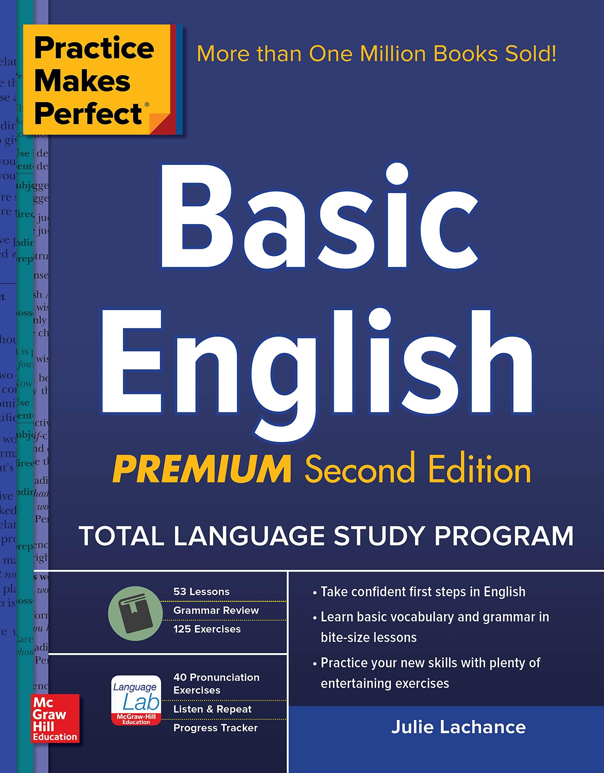 Practice Makes Perfect Basic English, Second Edition: (Beginner) 250 Exercises + 40 Audio Pronunciation Exercises via App (Practice Makes Perfect Series) (English Edition)