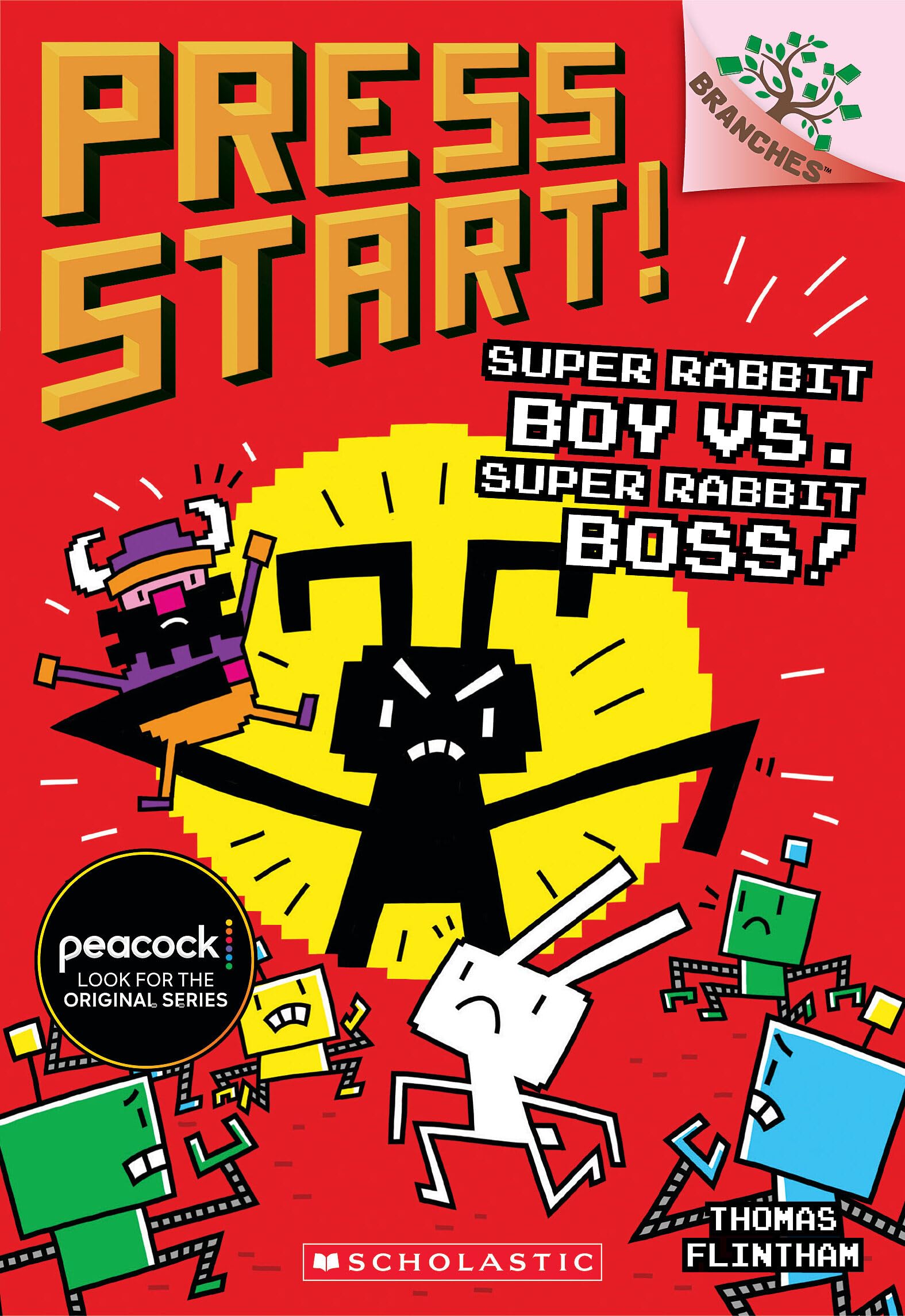 Super Rabbit Boy vs. Super Rabbit Boss!: A Branches Book (Press Start! #4) (4)