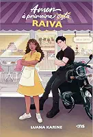 Amor à Primeira Raiva