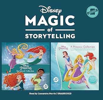Magic of Storytelling Presents  Disney Princess