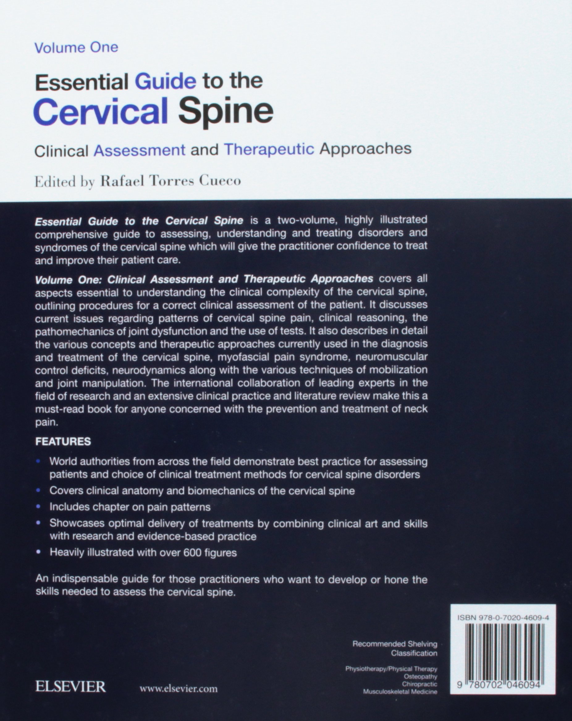 Essential Guide to the Cervical Spine - 2-Volume Set: Clinical Assessment and Therapeutic Approaches / Clinical Syndromes and Manipulative Treatment