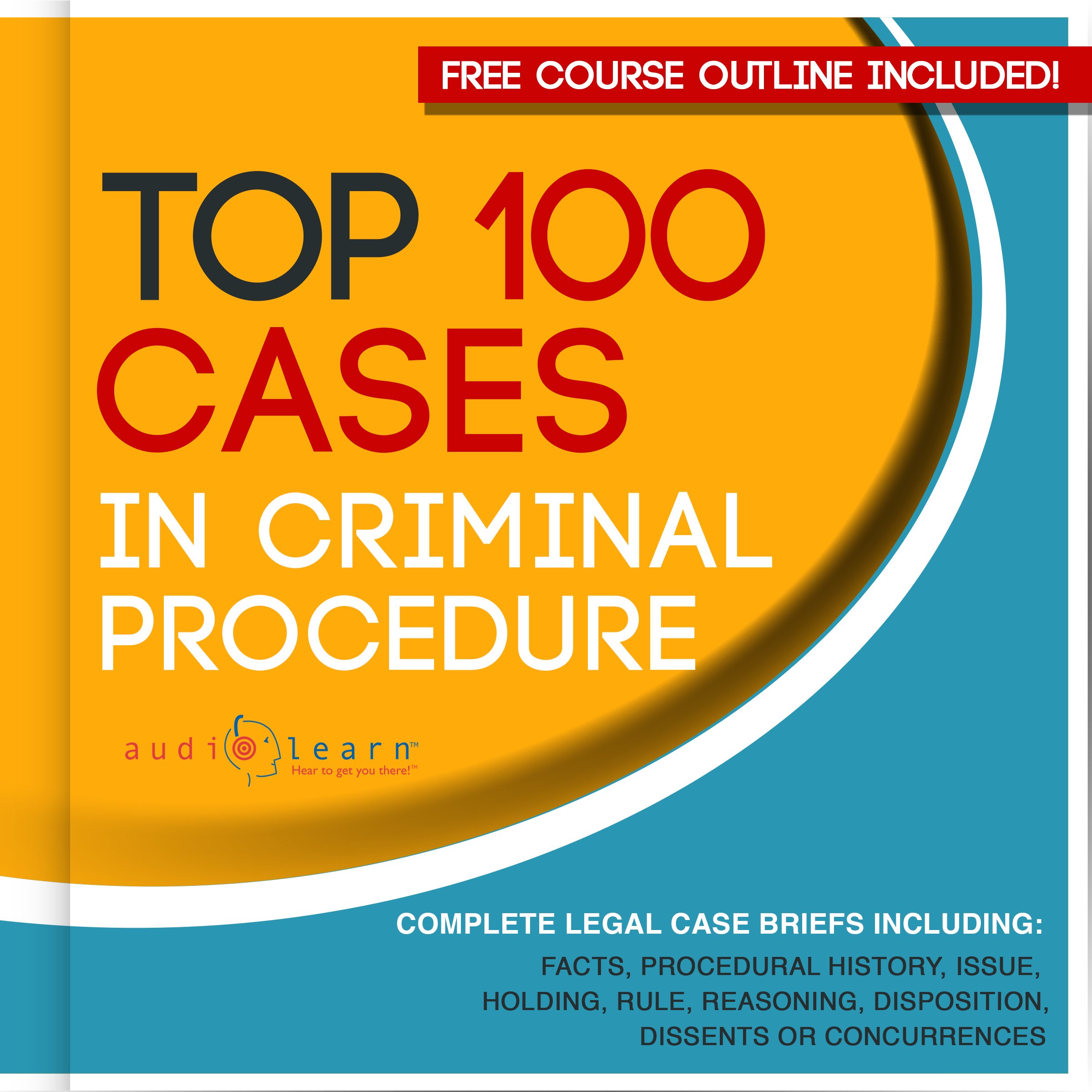 Top 100 Cases in Criminal Procedure