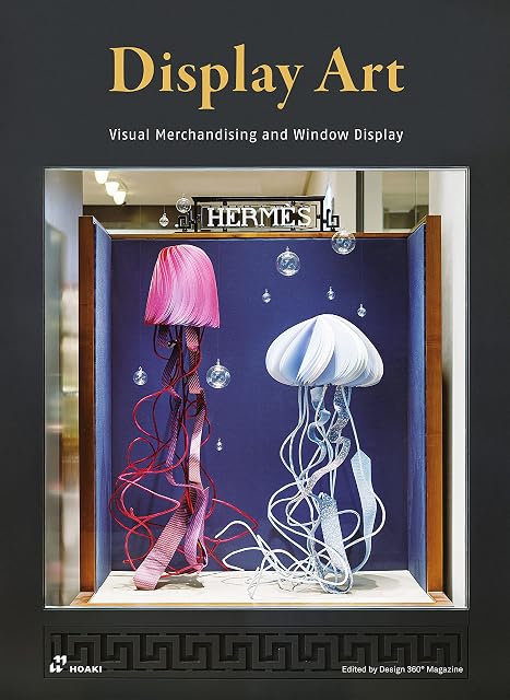 Portada de Display Art: Visual Merchandising and Window Display
