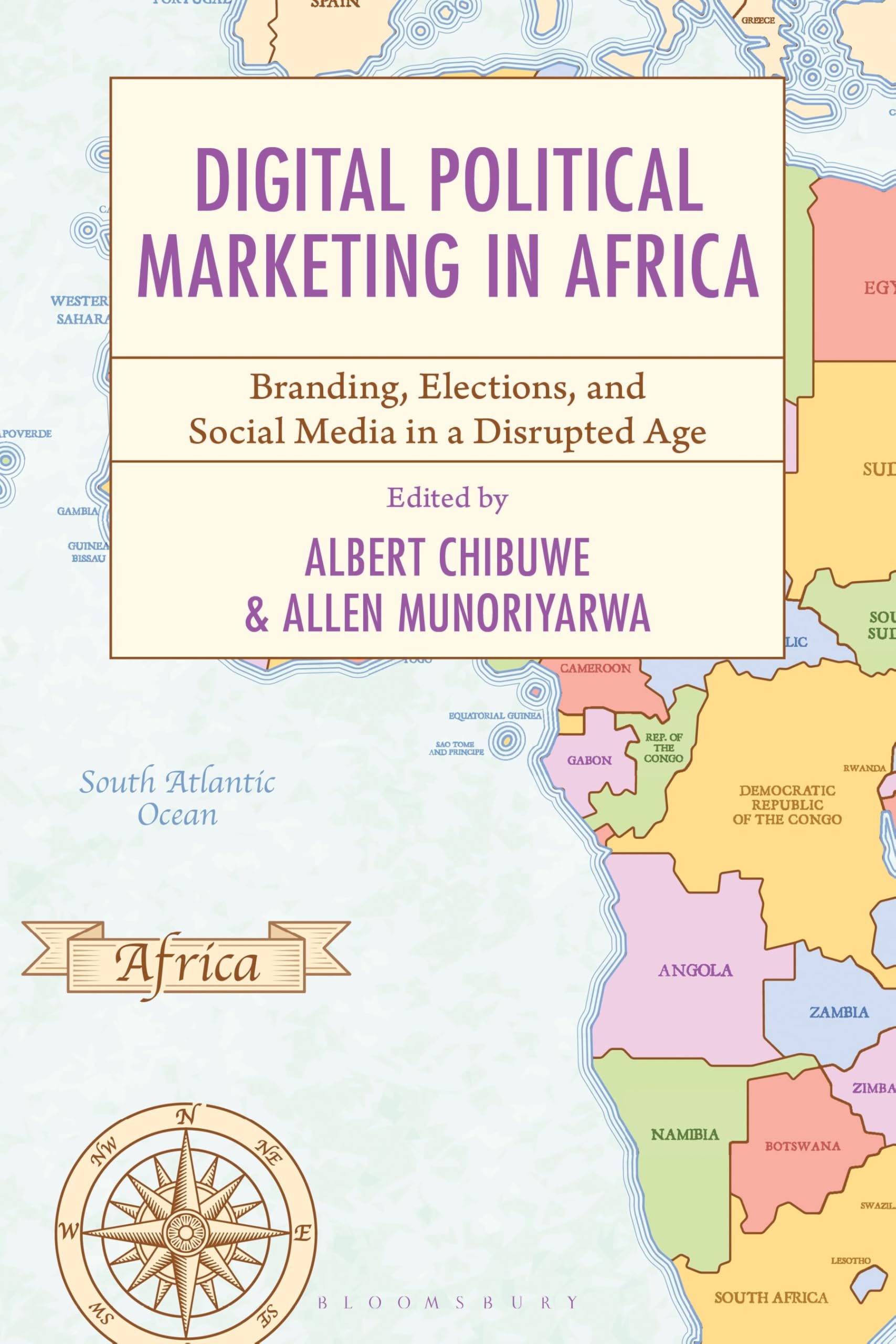 Digital Political Marketing in Africa: Branding, Elections, and Social Media in a Disrupted Age