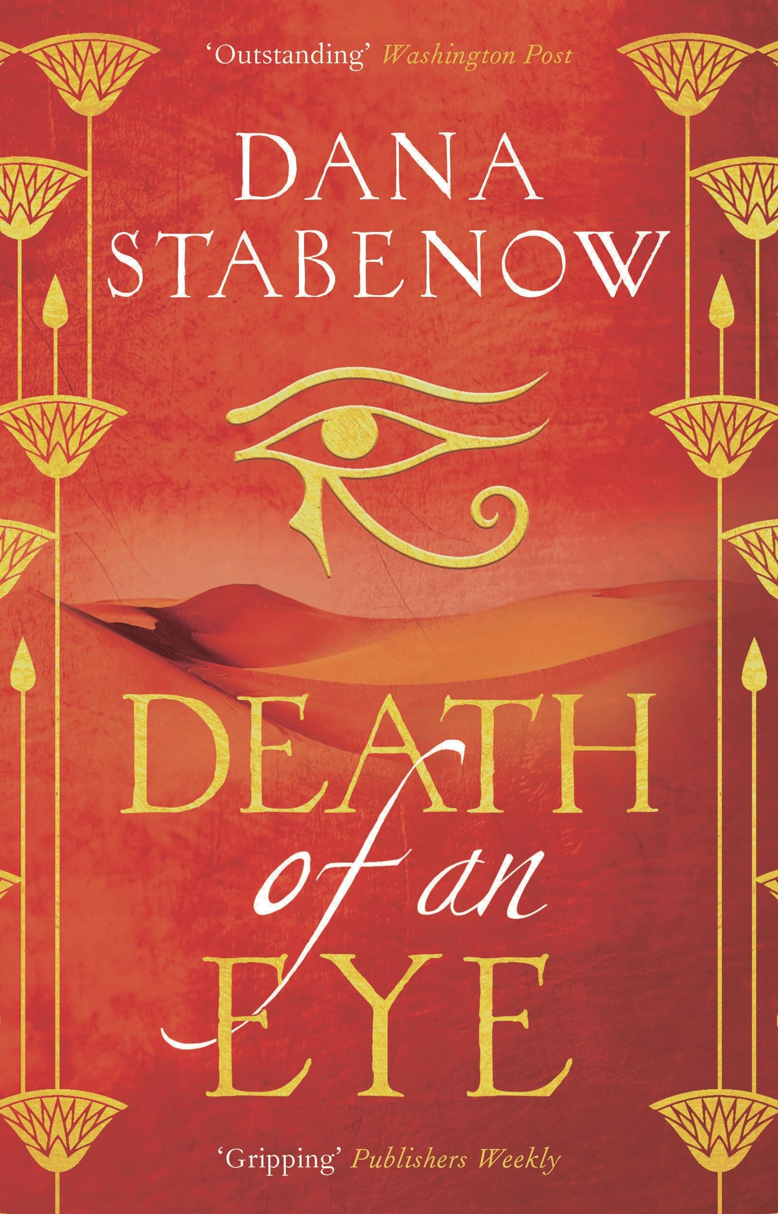 Death of an Eye (Eye of Isis, 1) By Dana Stabenow