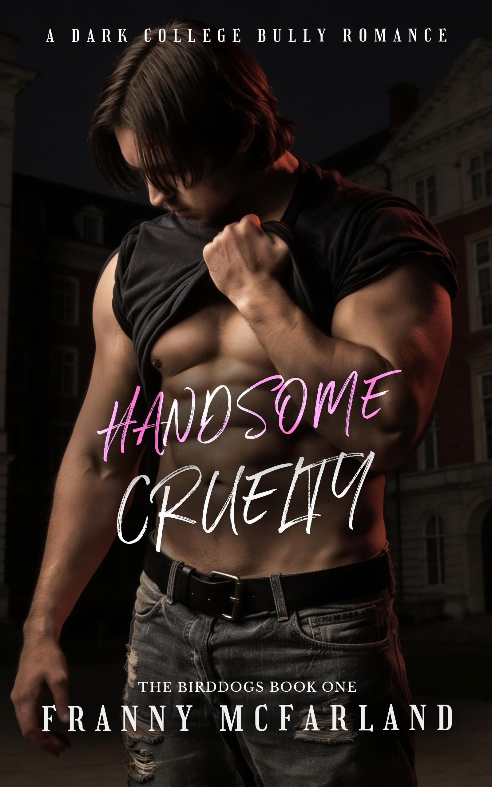 Handsome Cruelty