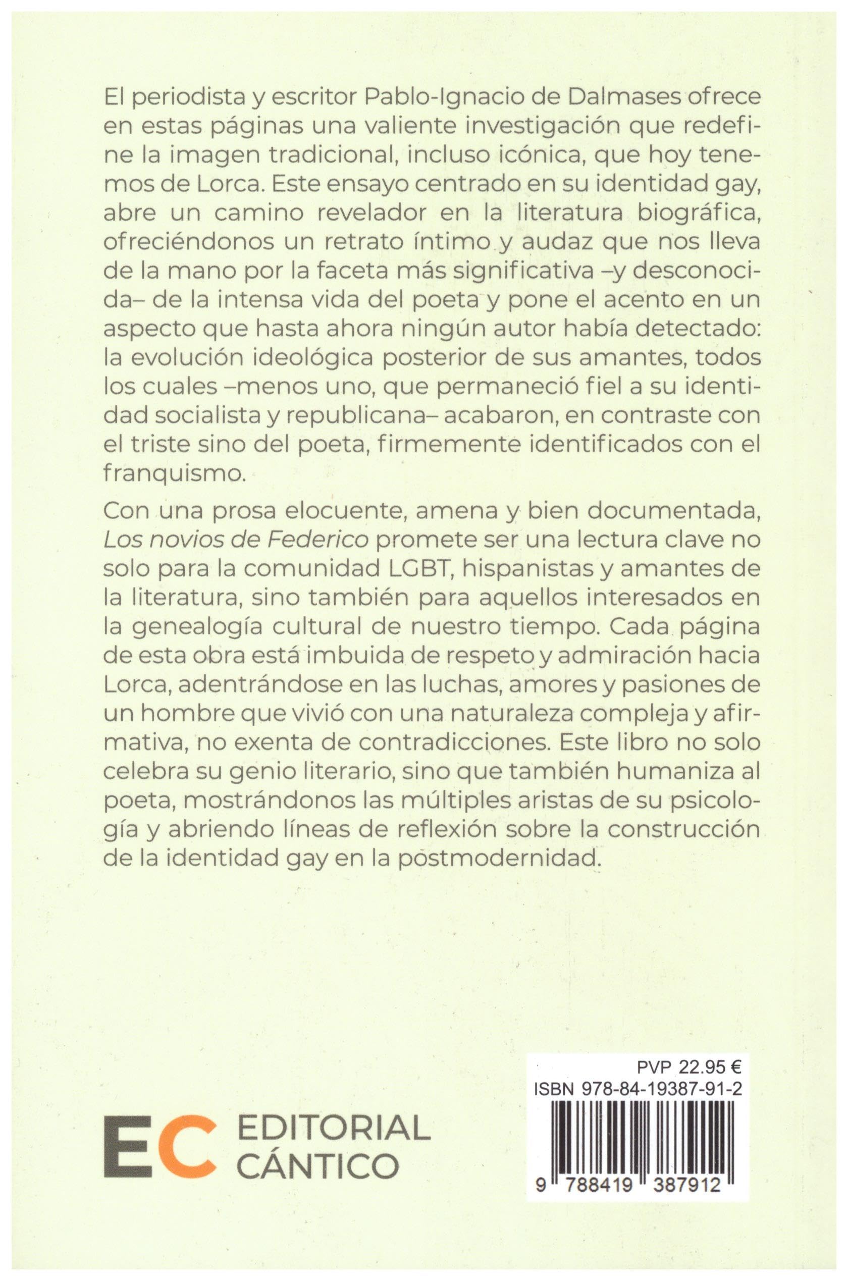Los novios de Federico / Frederick's Fiancés: Cozos y quebrantos sentimentales de Federico Garcia Lorca