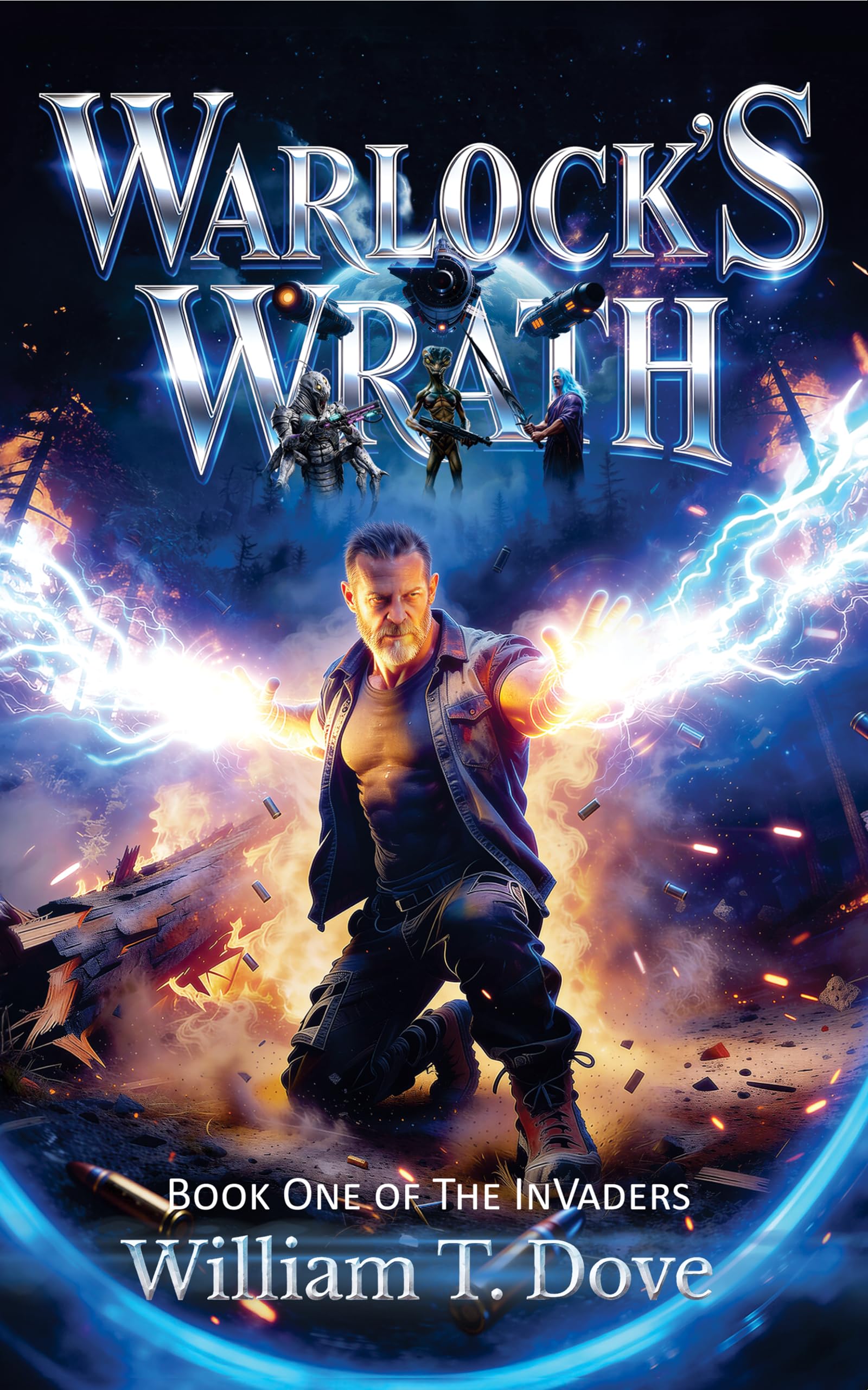 Warlock's Wrath (The Invaders Book 1)