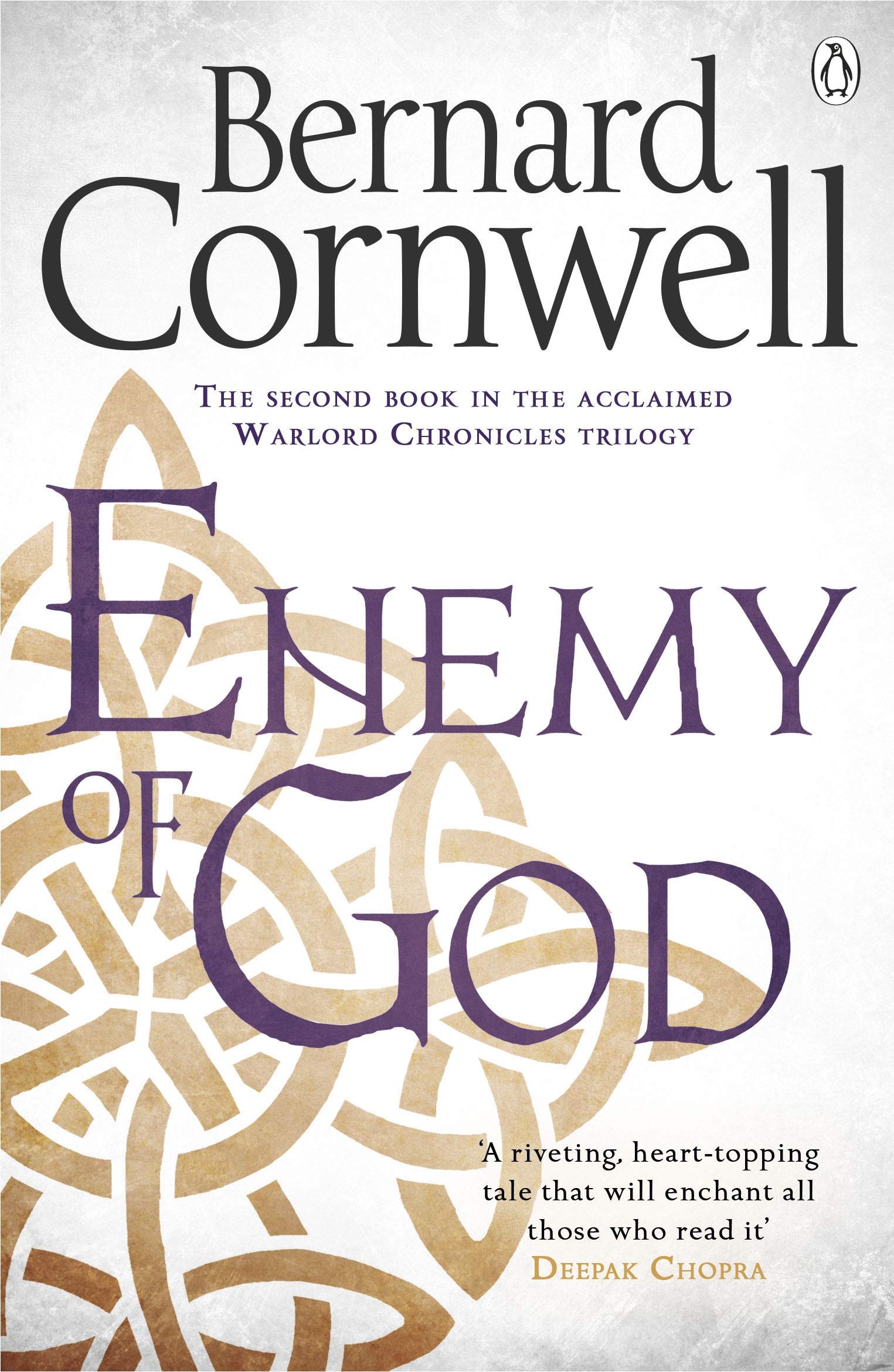 Enemy of God: A Novel of Arthur (The Warlord Chronicles Book 2)