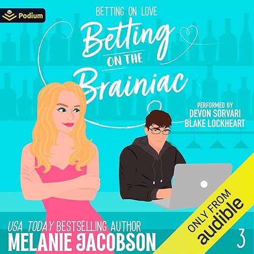 Betting on the Brainiac: Betting on Love, Book 3