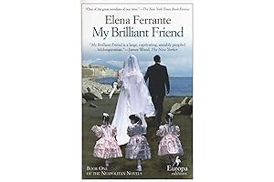 My Brilliant Friend by Elena Ferrante Paperback: Literary Gem of Female Friendship