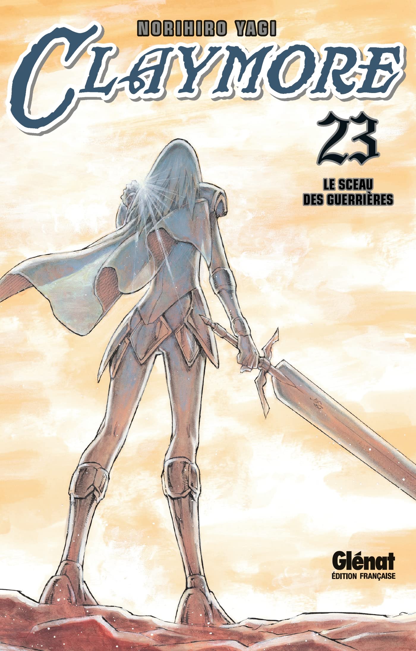 Claymore - Tome 23: Le sceau des guerrières (Claymore (23))