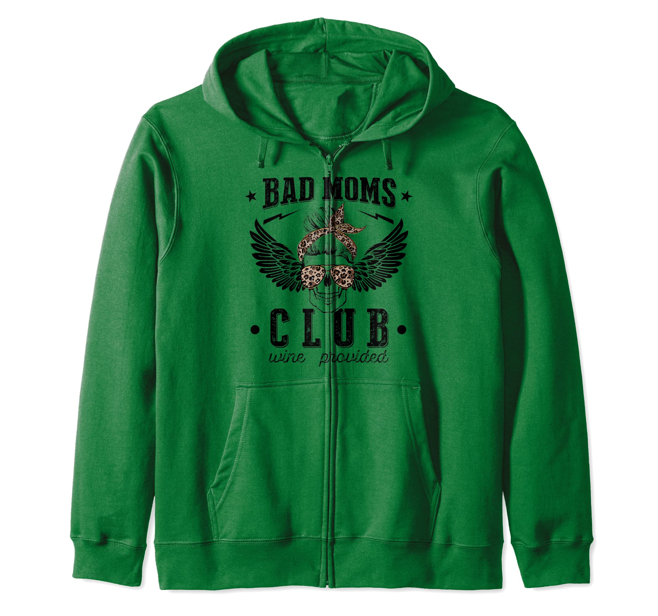 FunnyStore Bad Mom Club Wine Provided Zip Hoodie