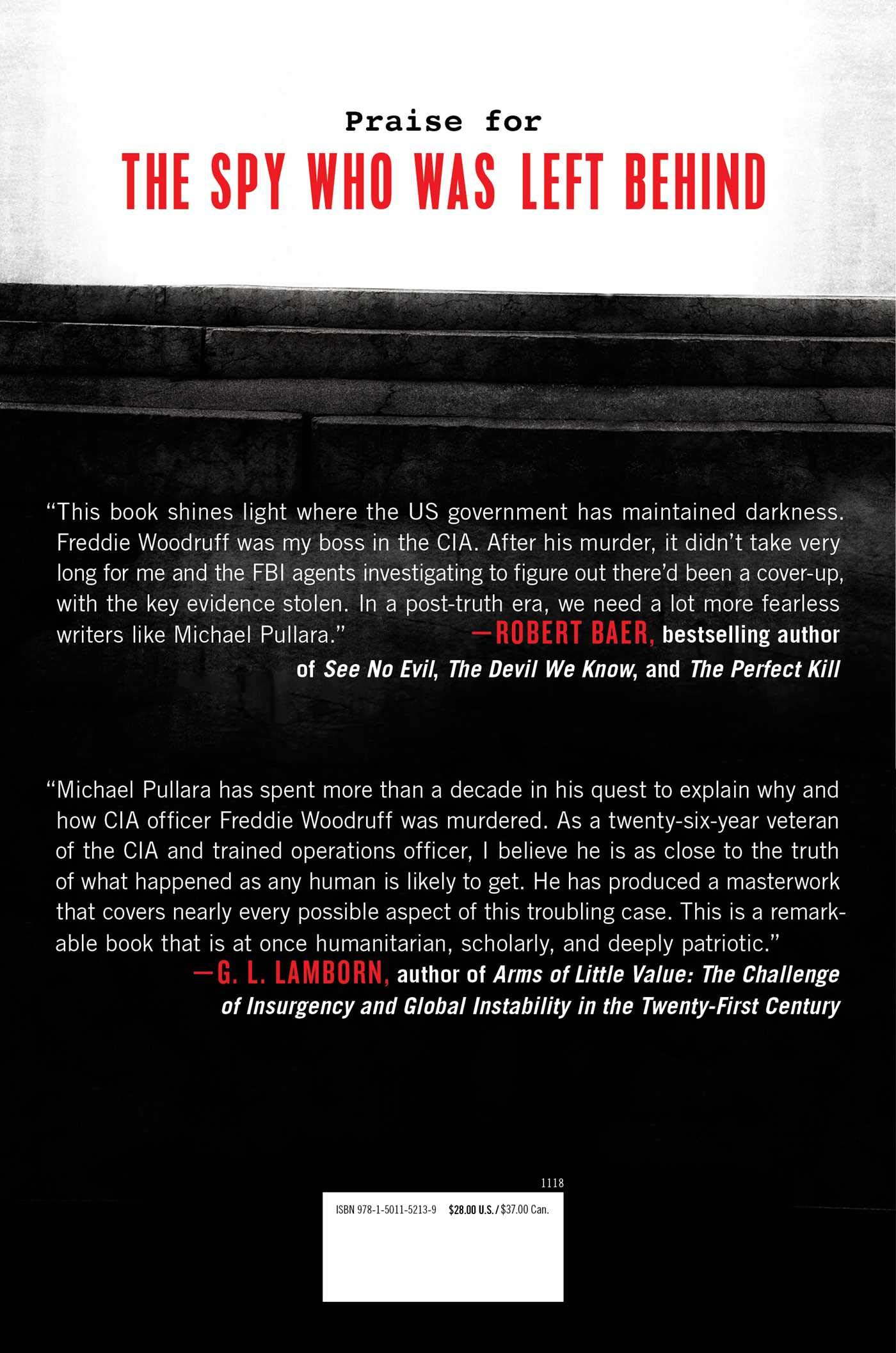 The Spy Who Was Left Behind: Russia, the United States, and the True Story of the Betrayal and Assassination of a CIA Agent