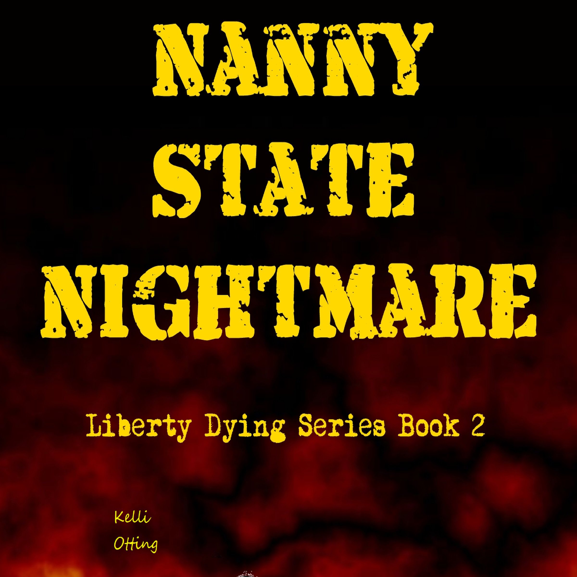 Cover art for Nanny State Nightmare