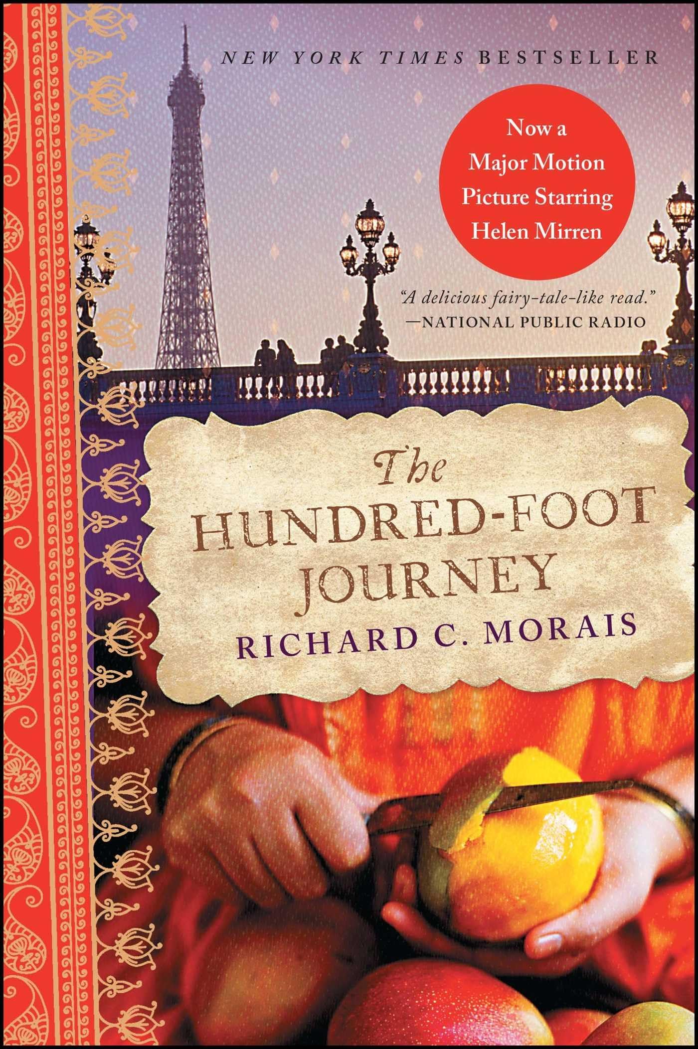 The Hundred-Foot Journey: A Novel [Paperback] Morais, Richard C.
