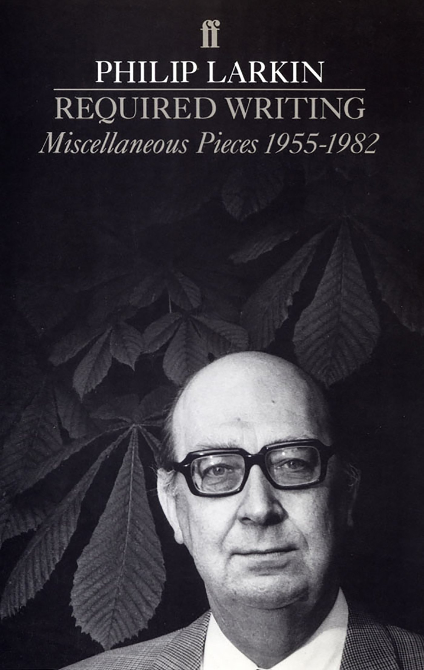 Required Writing Miscellaneous Pieces 1955-1982