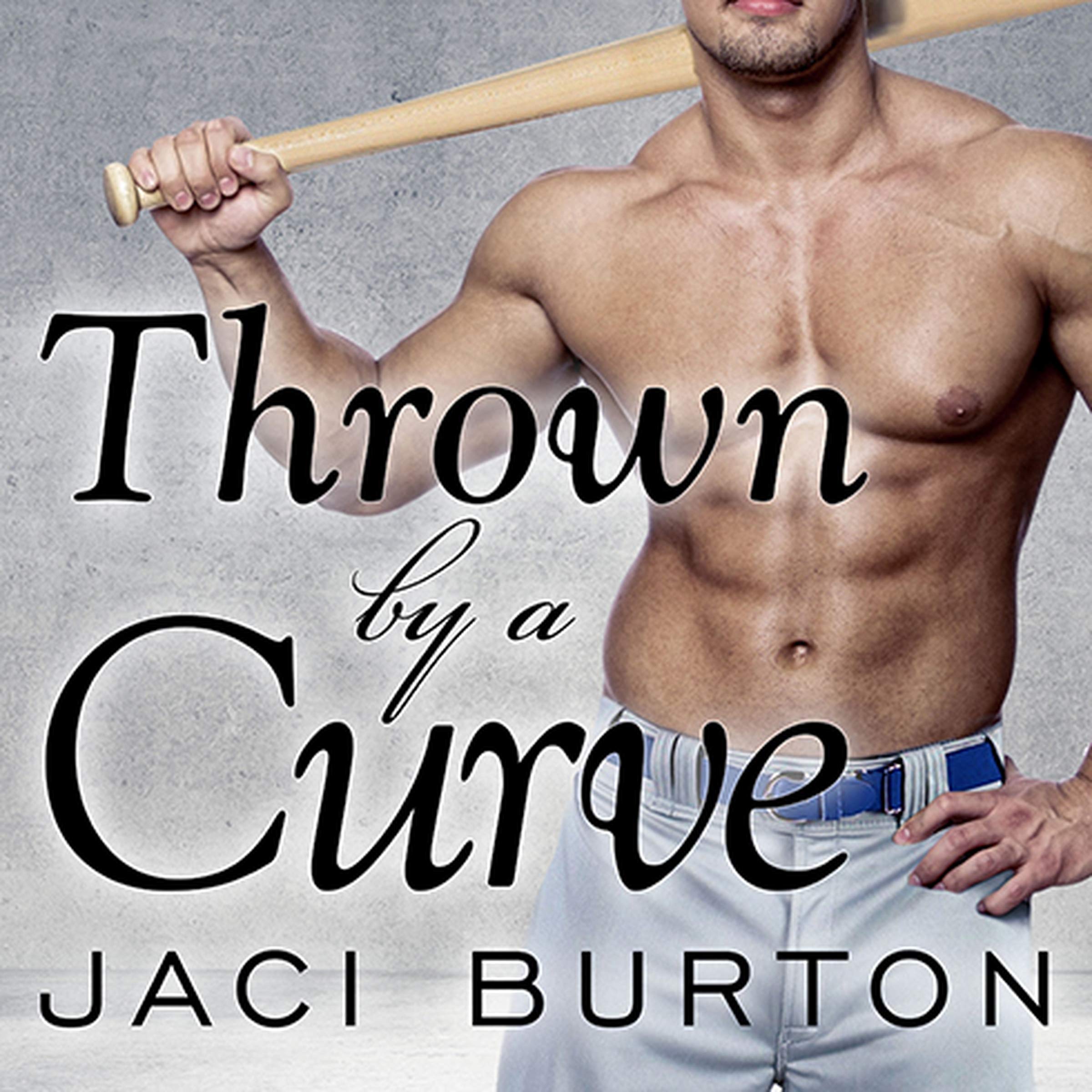 Thrown by a Curve (The Play-by-Play Novels)
