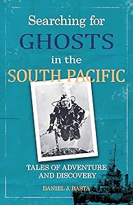 Searching for Ghosts in the South Pacific