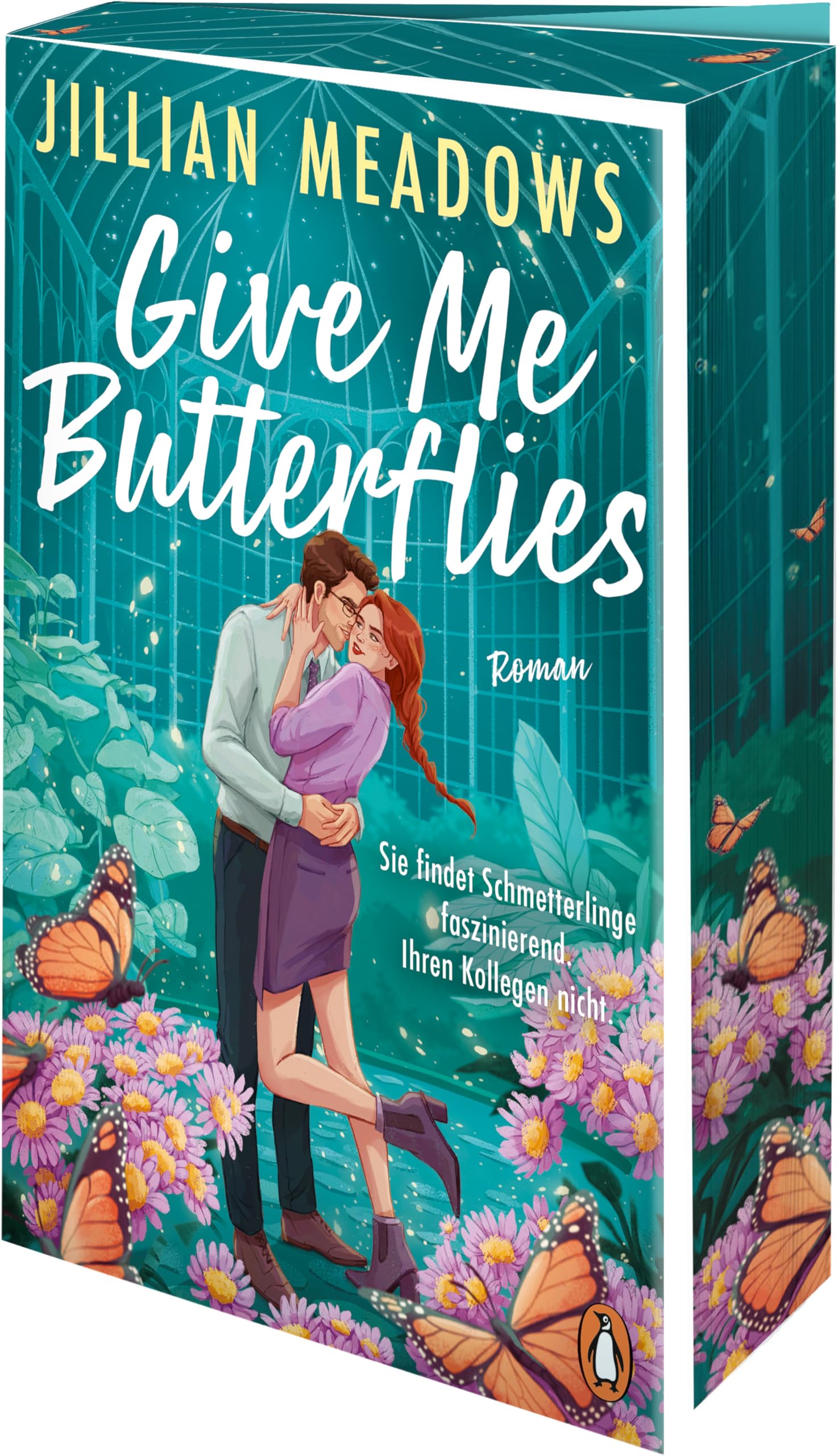 Give Me Butterflies. Sie erforscht Schmetterlinge, er die Sterne. Für ihre Anziehung gibt es keine wissenschaftliche Erklärung: Roman. Eine spicy STEM-Romance