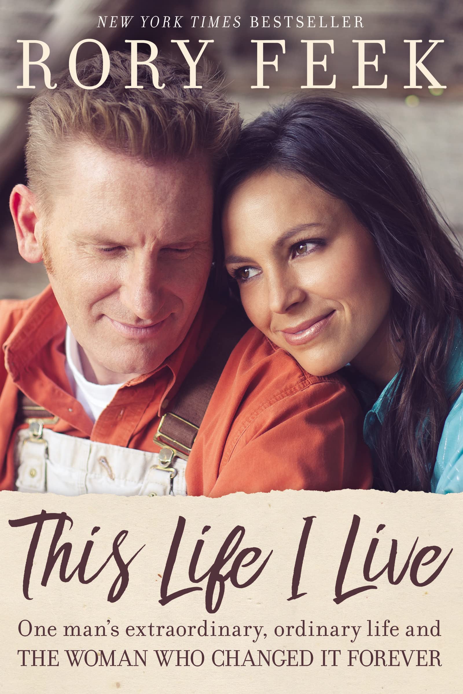 This Life I Live One Mans Extraordinary Ordinary Life by Rory Feek PAPERBACK