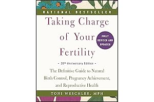 Taking Charge of Your Fertility, 20th Anniversary Edition: Unlock the Power of Your Reproductive Health