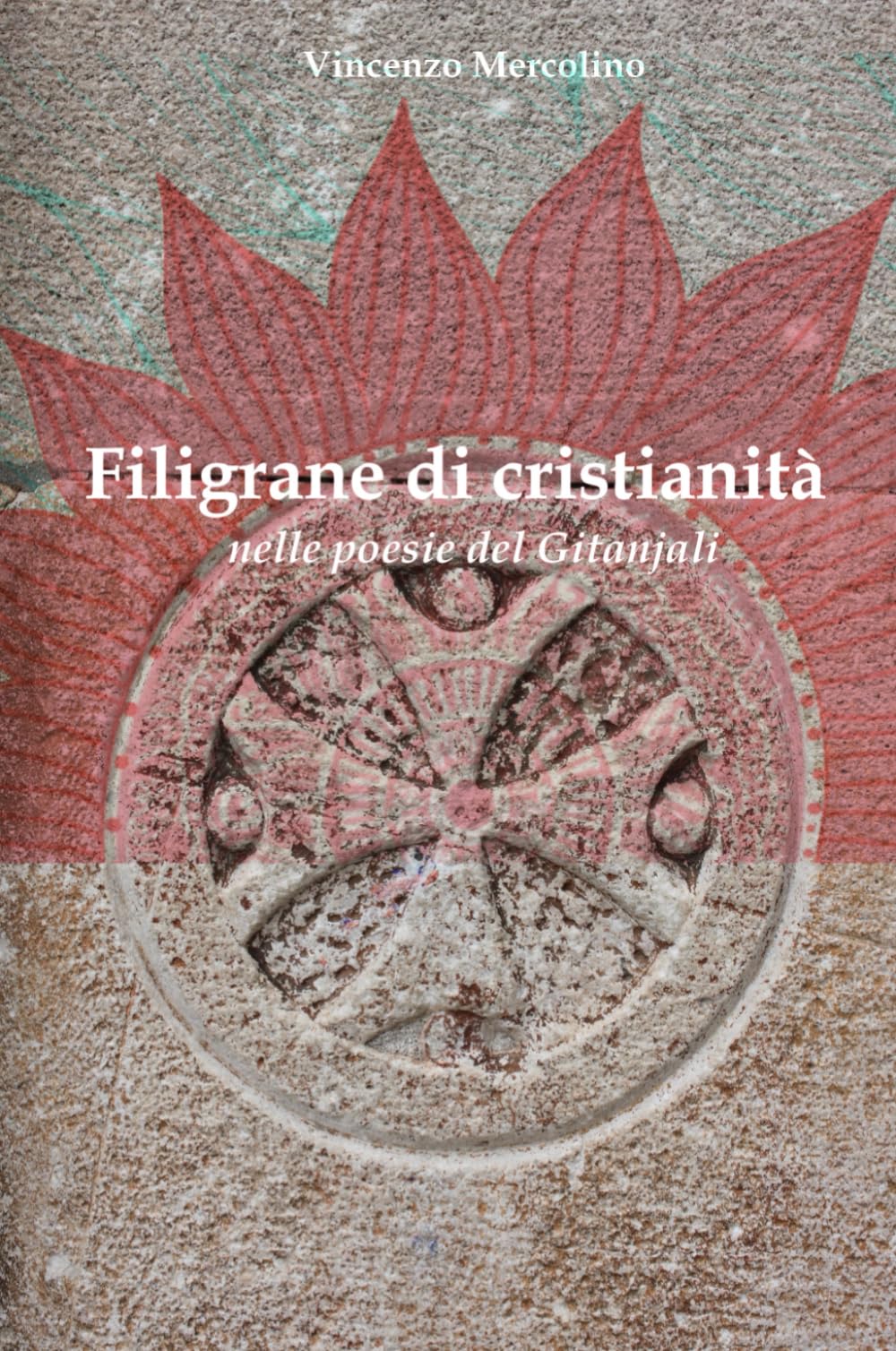 Filigrane di cristianità: nelle poesie del Gitanjali