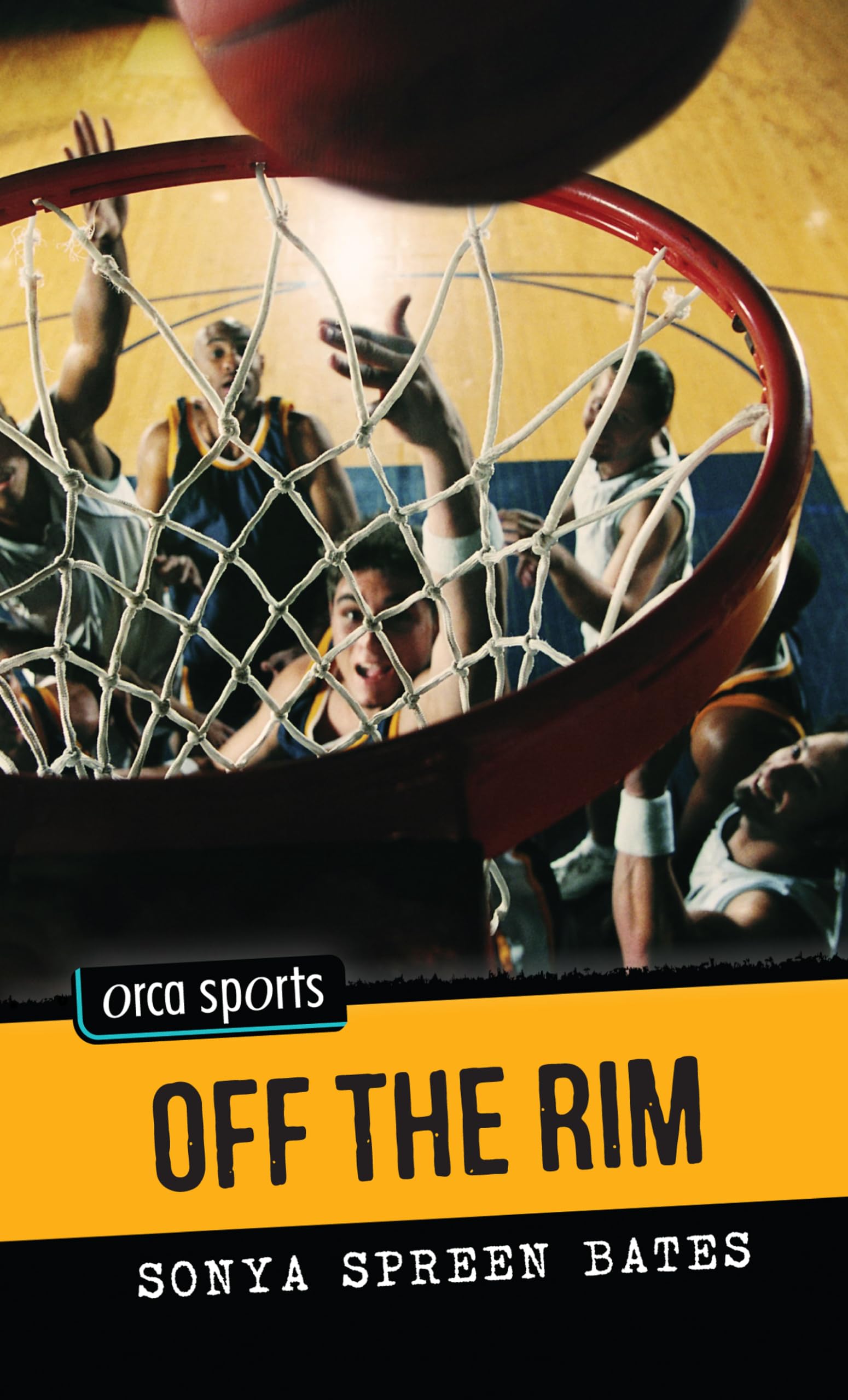 Off the Rim (Orca Sports)