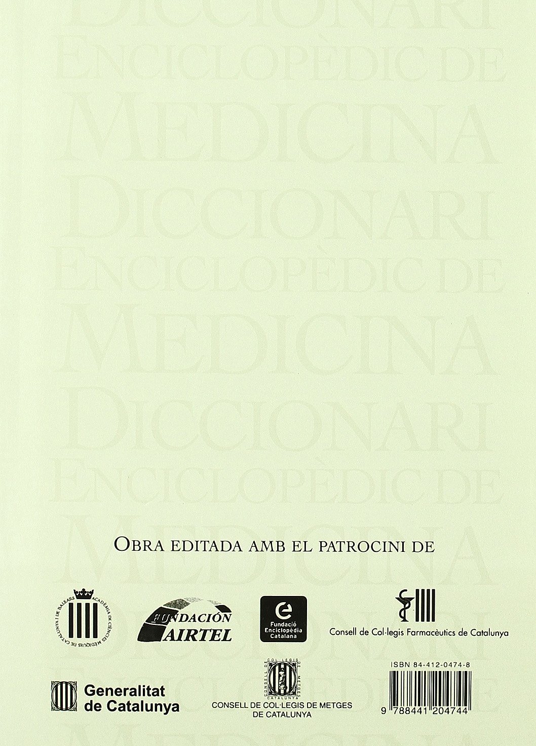 Diccionari enciclopèdic de medicina: 9 (Diccionaris Temàtics)