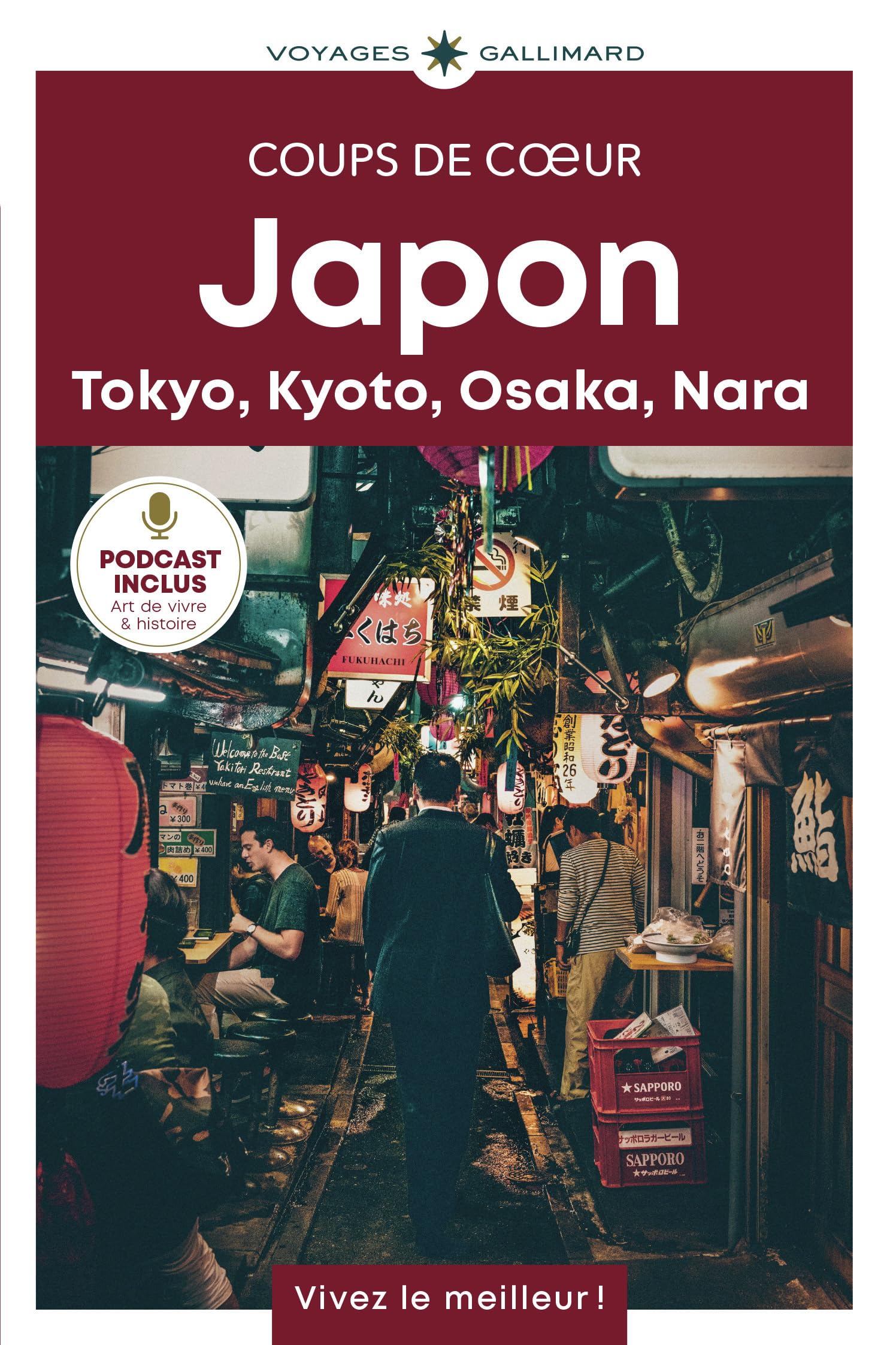 Japon: Tokyo, Kyoto, Osaka, Nara-Guide Coups de coeur