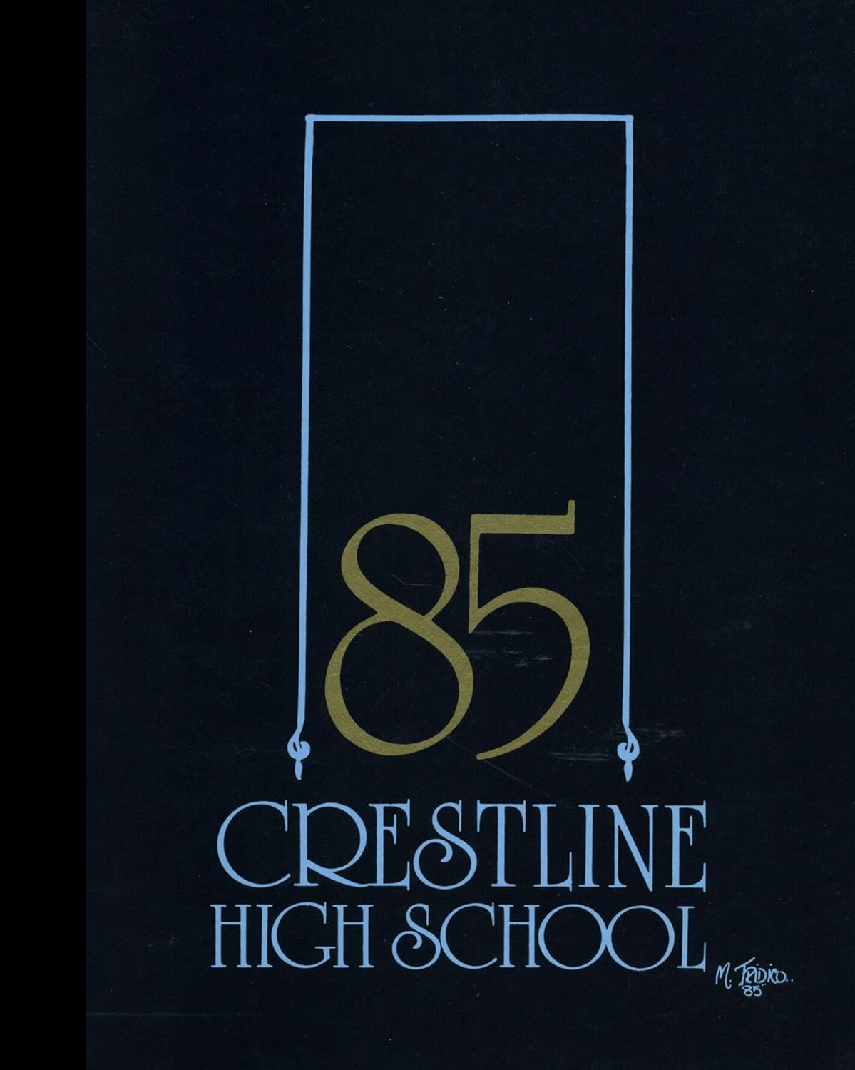 (Reprint) 1985 Yearbook Crestline High School, Crestline, Ohio