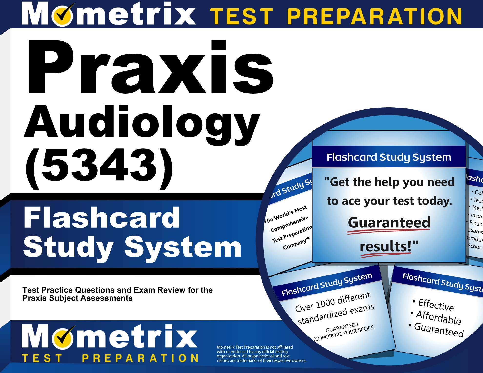 Praxis Audiology (5343) Flashcard Study System: Test Practice Questions and Exam Review for the Praxis Subject Assessments