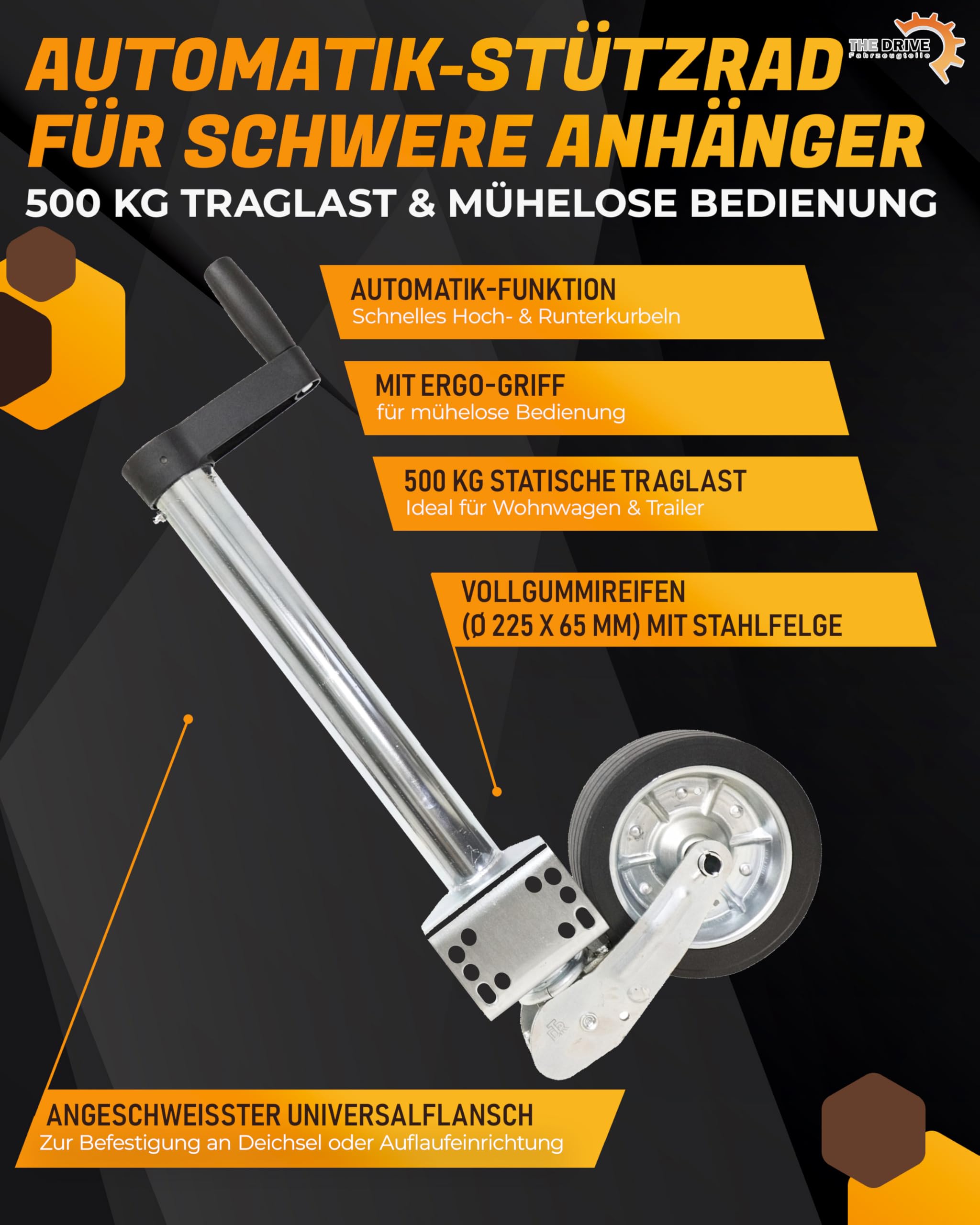 The Drive | Anhänger Stützrad 500KG | vollautomatik | mit Ergo-Griff | Vollgummirad Ø225x65 | Schwerlast | perfekt für Anhänger, Pferdeanhänger, Trailer & Wohnwagen