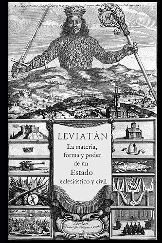 Leviatán: o La materia, forma y poder de un estado eclesiástico y civil