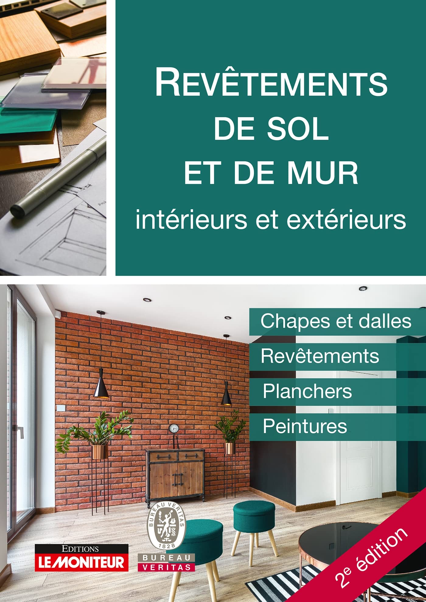 Revêtements de sol et de mur intérieurs et extérieurs: Chapes, dalles, planchers, peintures