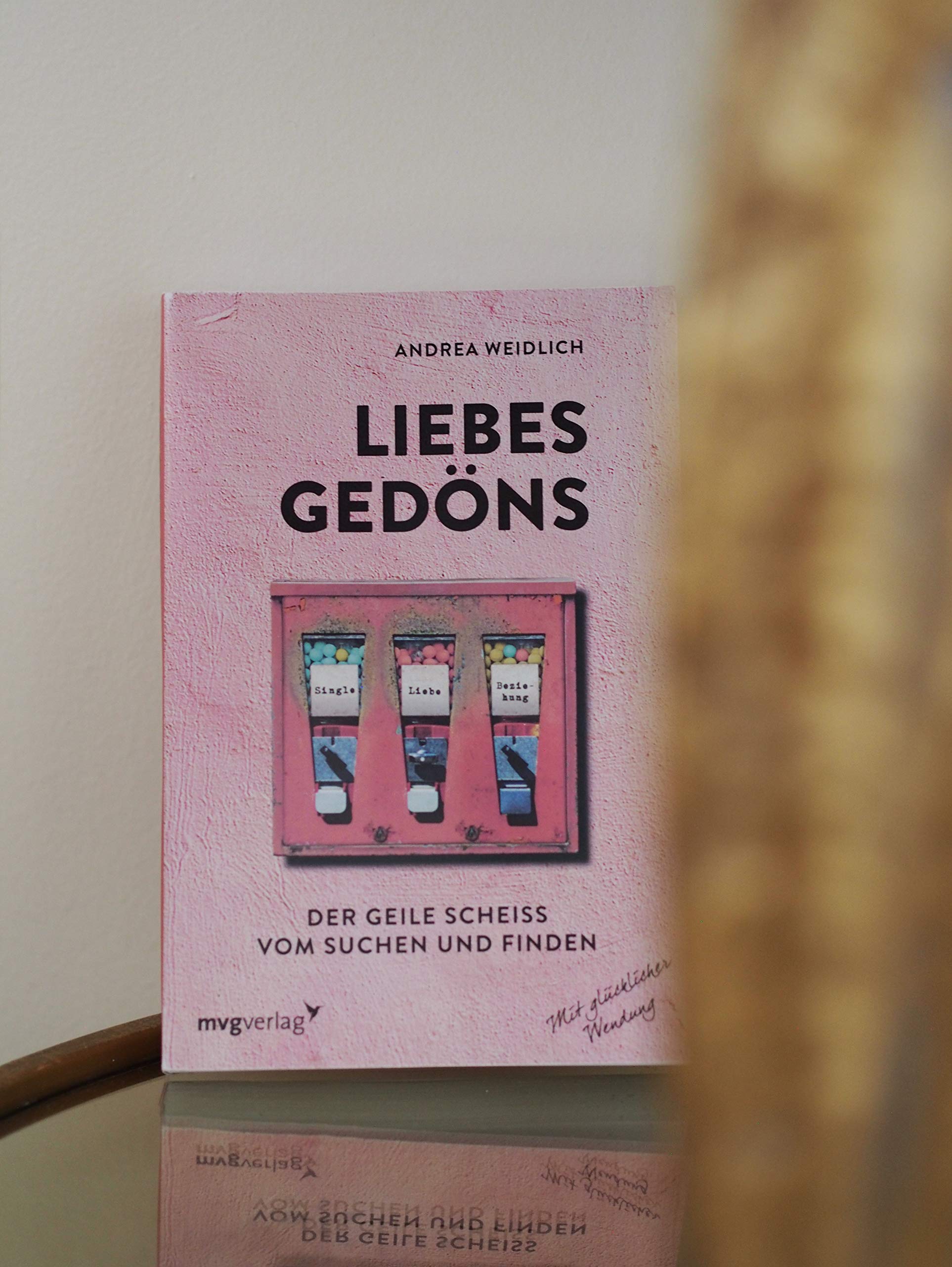 Liebesgedöns: Der geile Scheiß vom Suchen und Finden