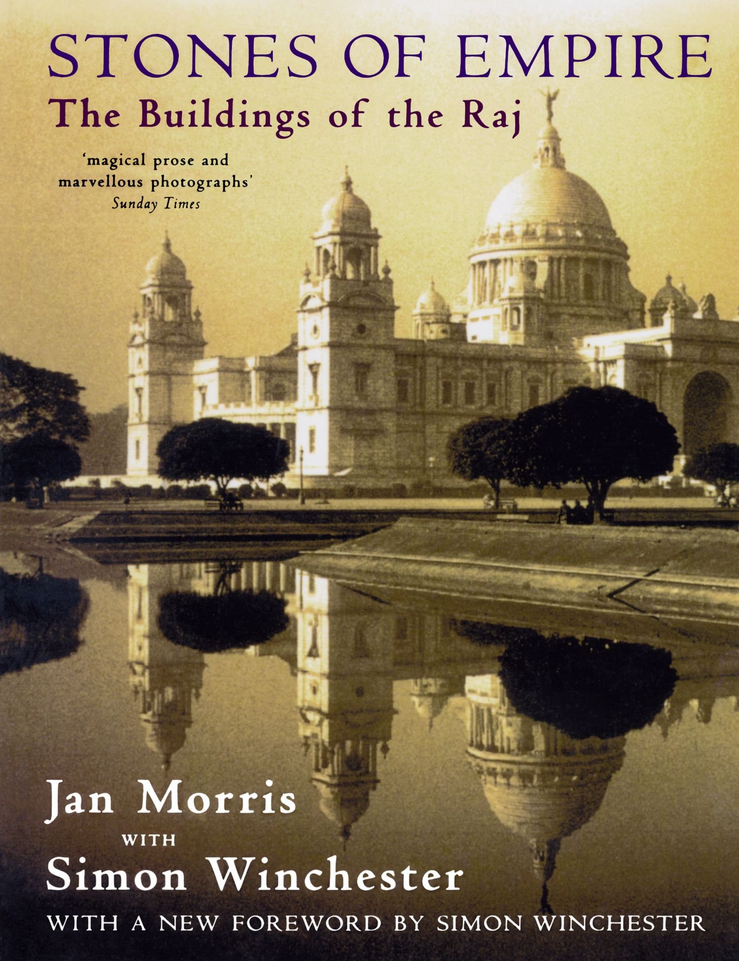 Stones Of Empire: The Buildings of the Raj